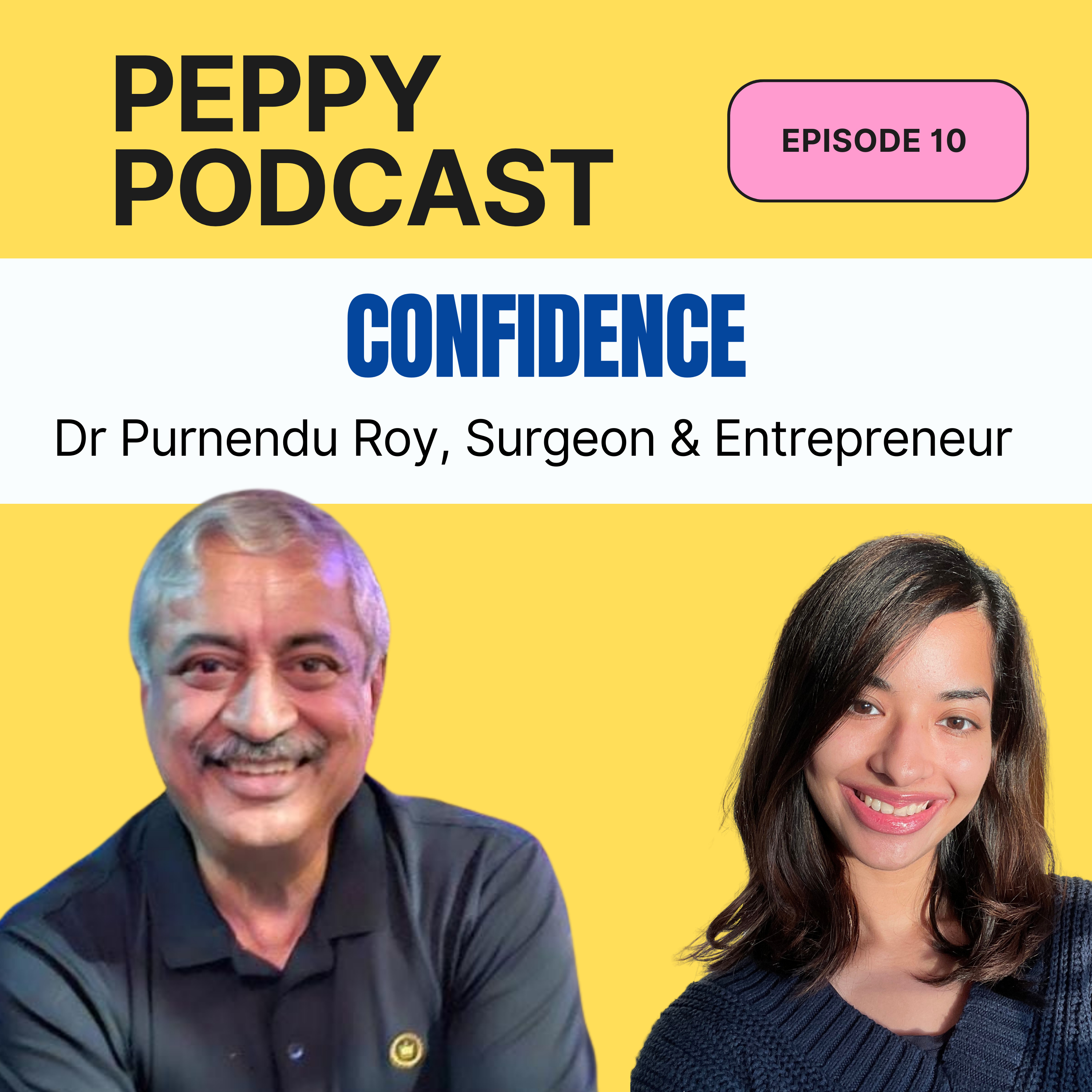 Confidence with Dr Purnendu Roy  episode artwork