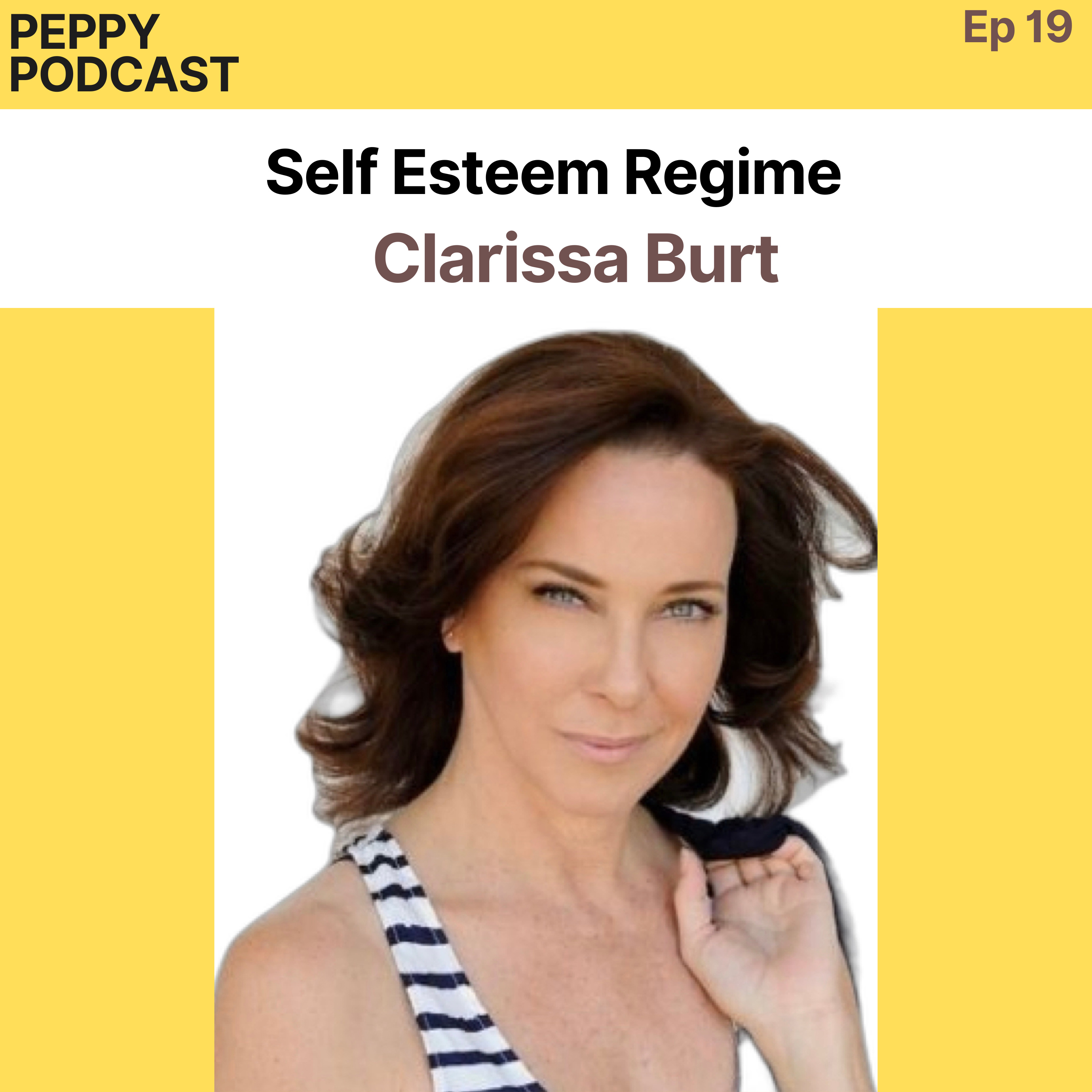 Improve Your Self-Esteem (ft. Clarissa Burt) episode artwork