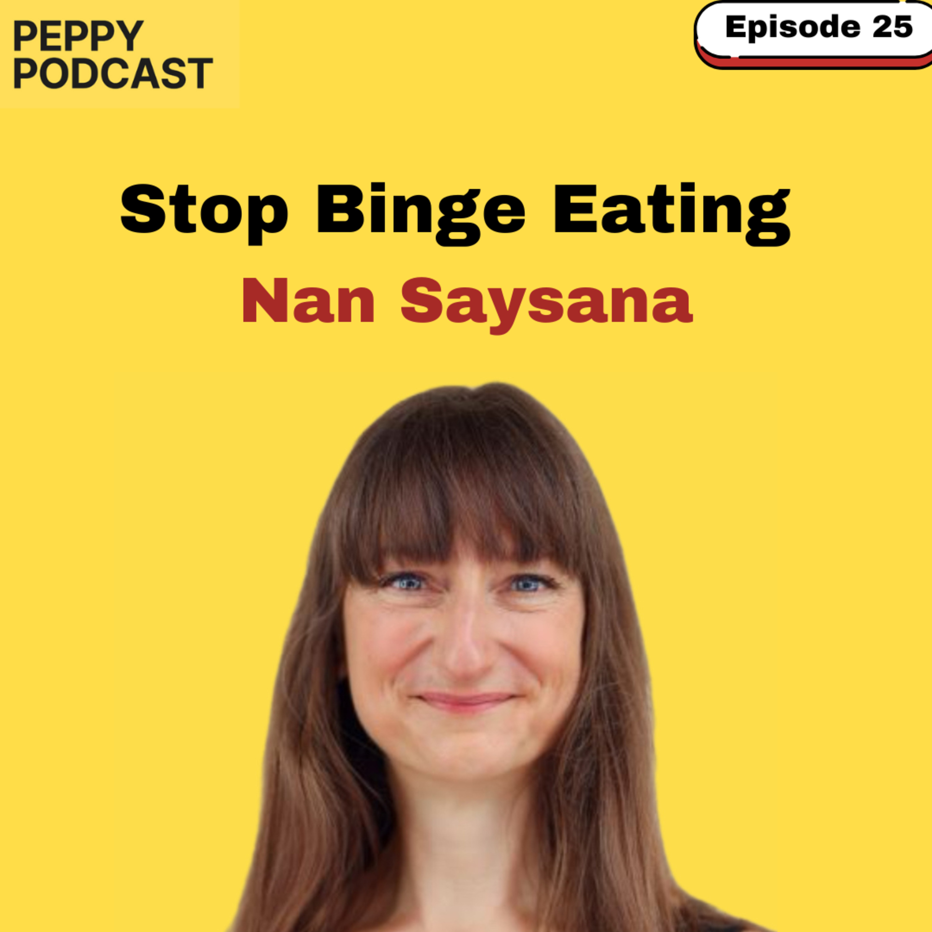 Overcome Binge Eating with Nadège Saysana episode artwork