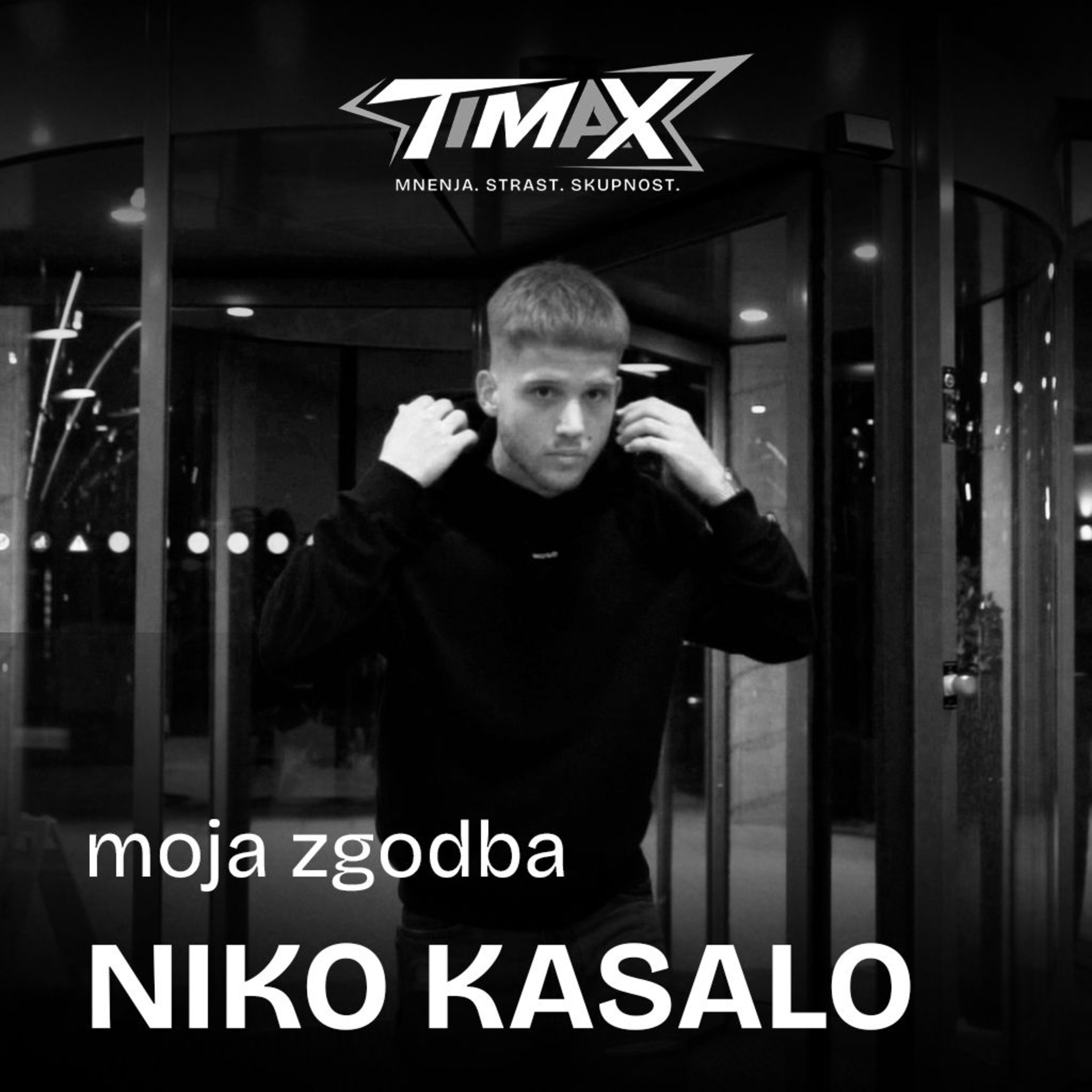 Moja zgodba: Niko Kasalo