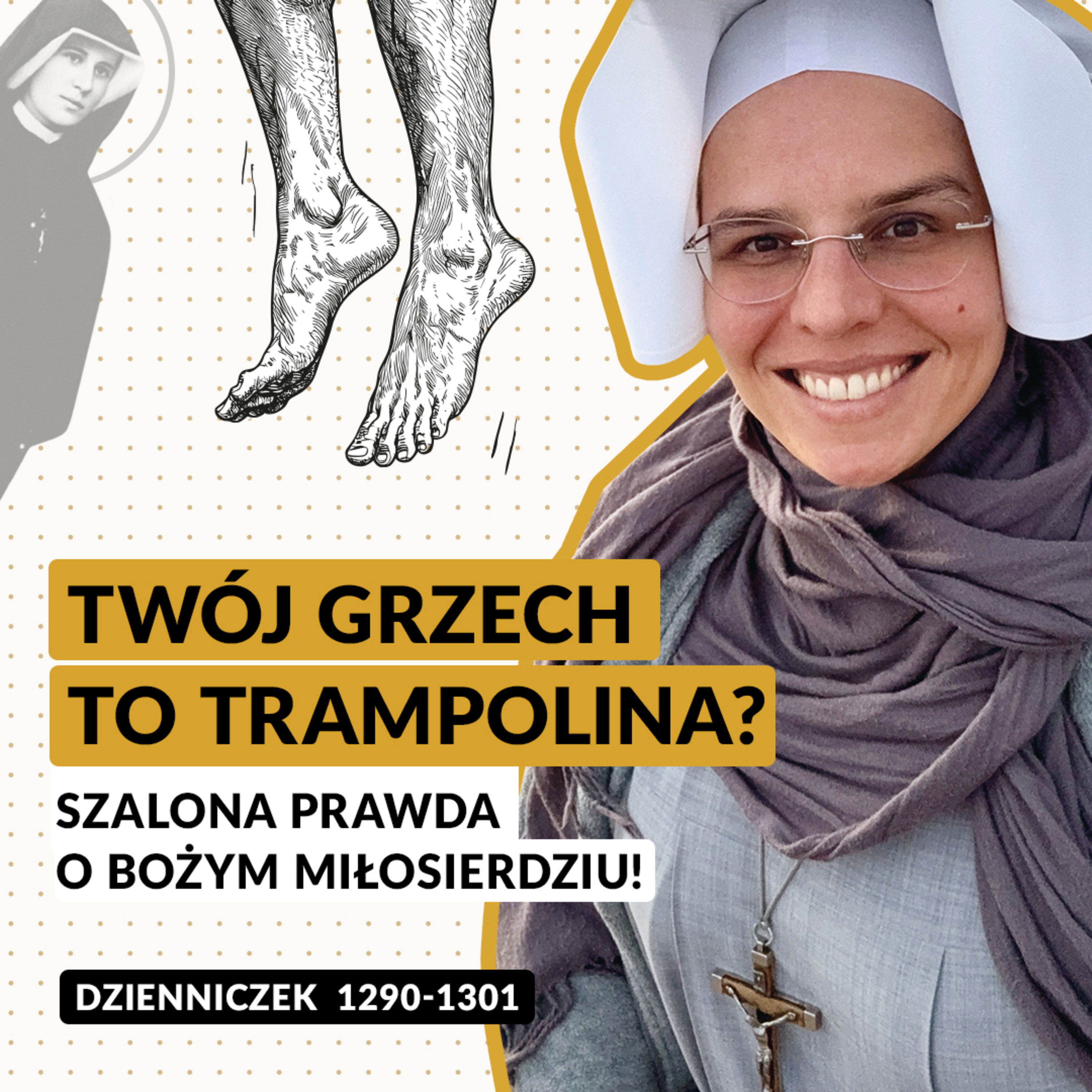 #111 | Twój grzech to trampolina? Szalona prawda o Bożym Miłosierdziu! (Dz. 1290-1301) episode artwork