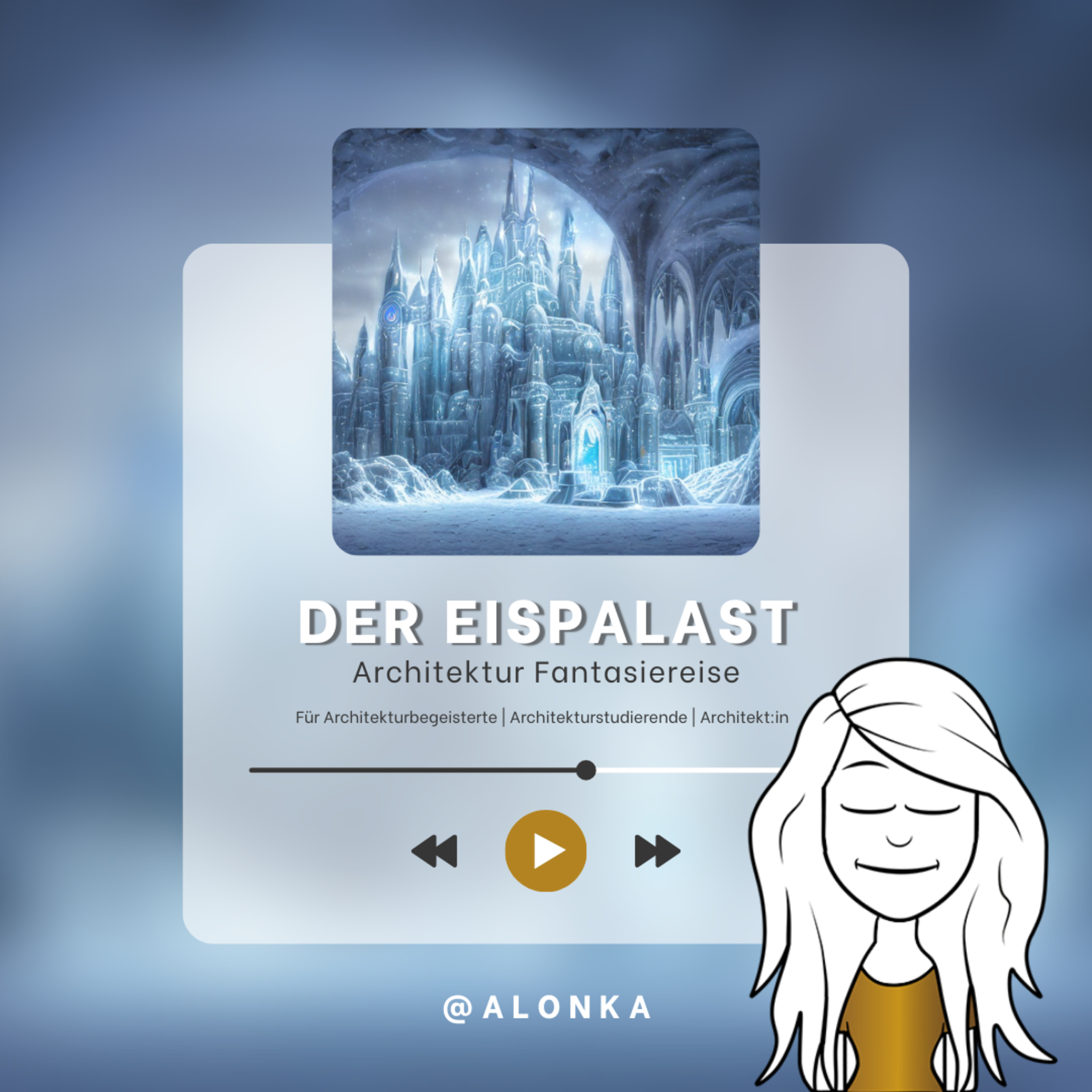 Der Eispalast - Architektur Fantasiereise episode artwork