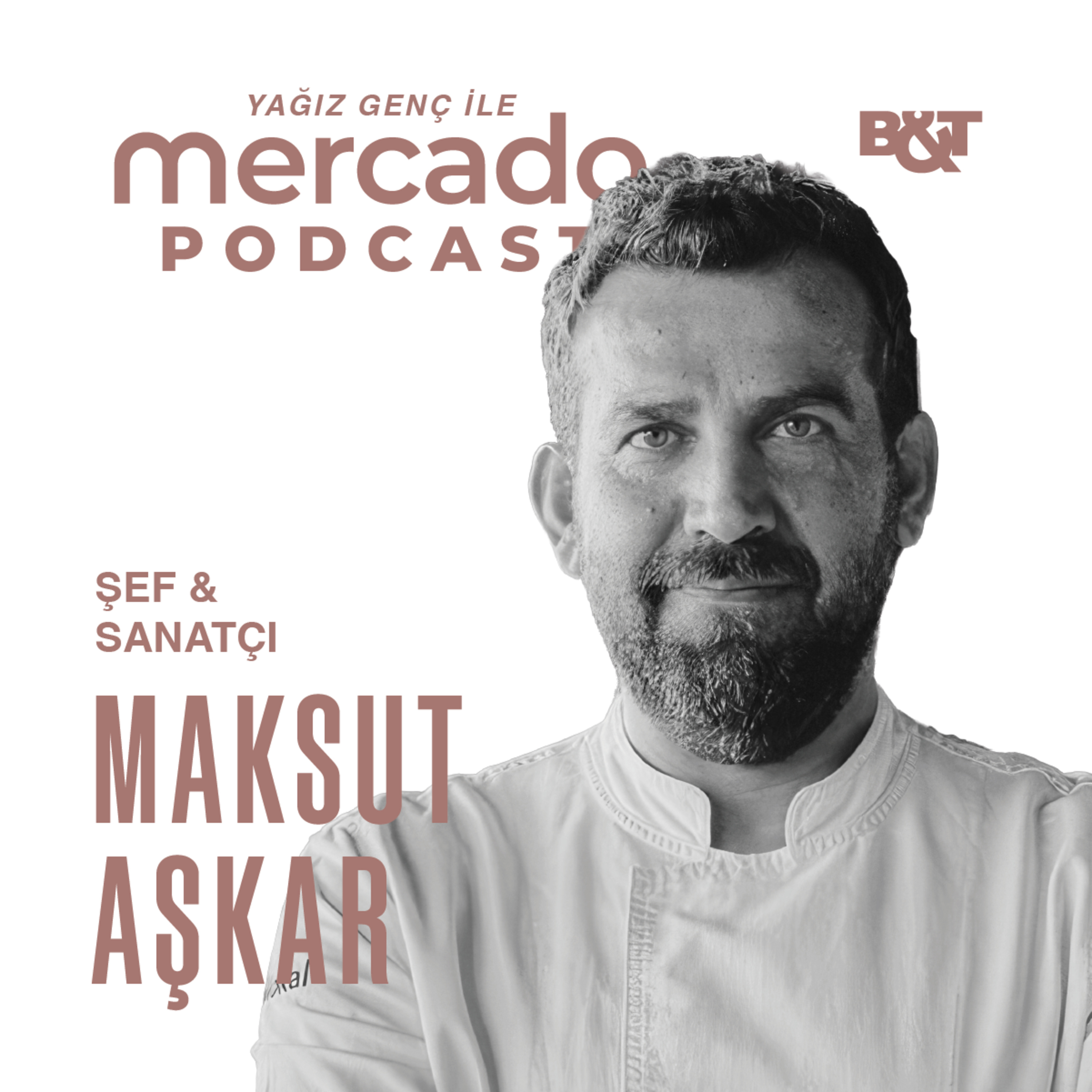 98 | Maksut Aşkar ile Yaratıcılık ve Gıda episode artwork