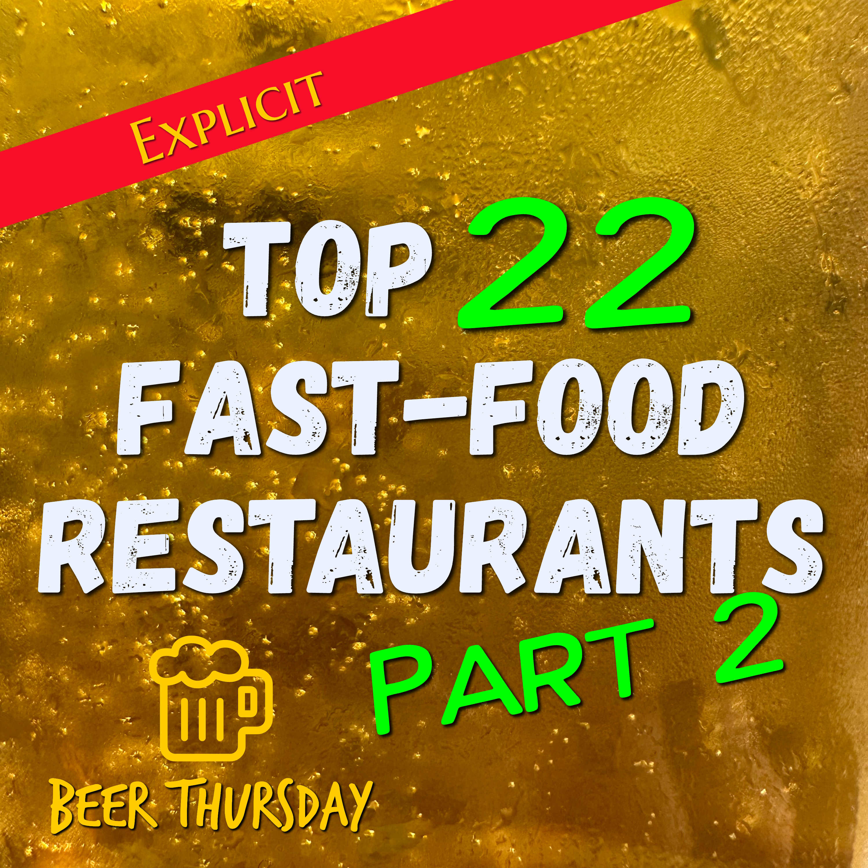Top 22 Fast-Food Restaurants, Part 2