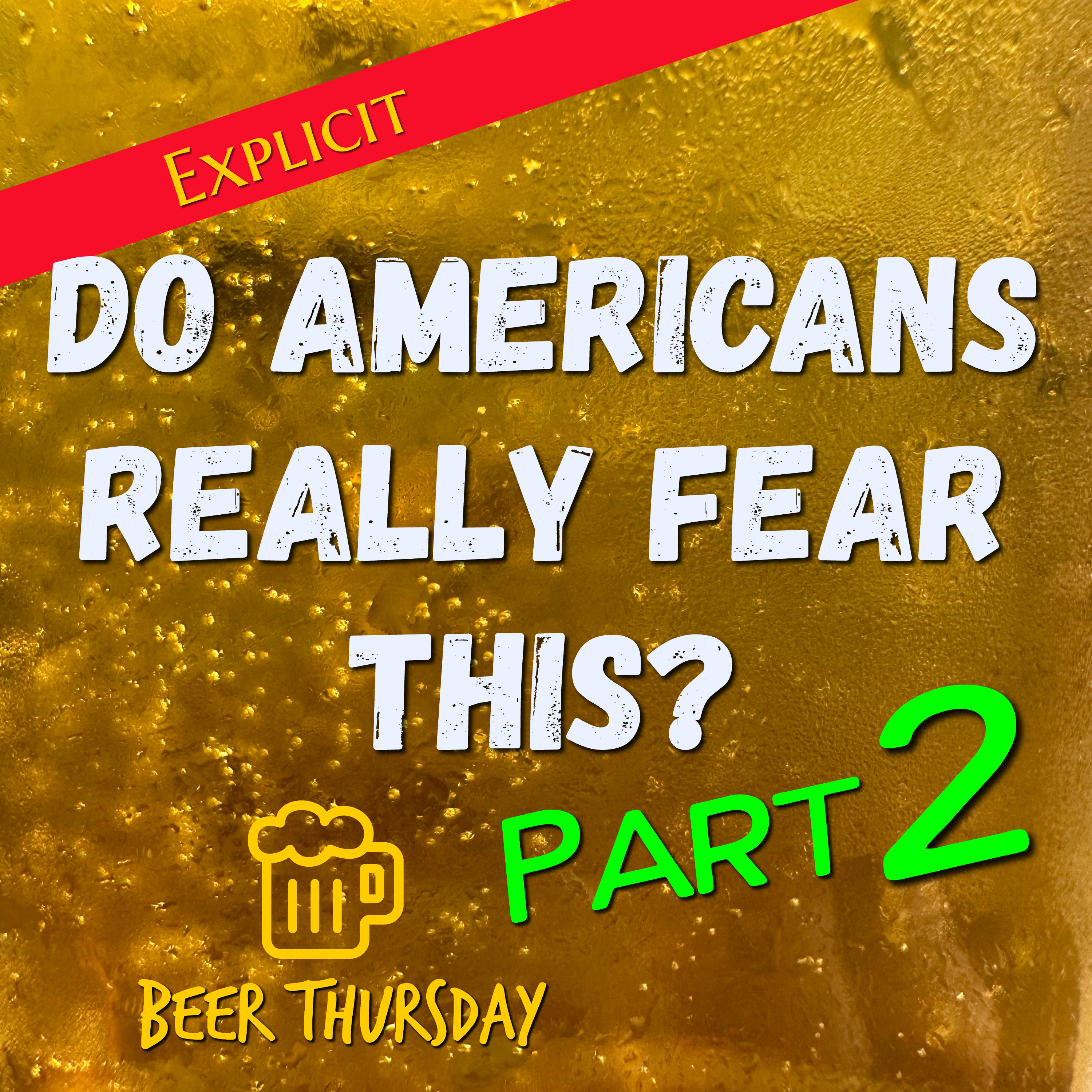 15 Overblown American Fears That Make the Rest of the World Laugh, Part 2 episode artwork
