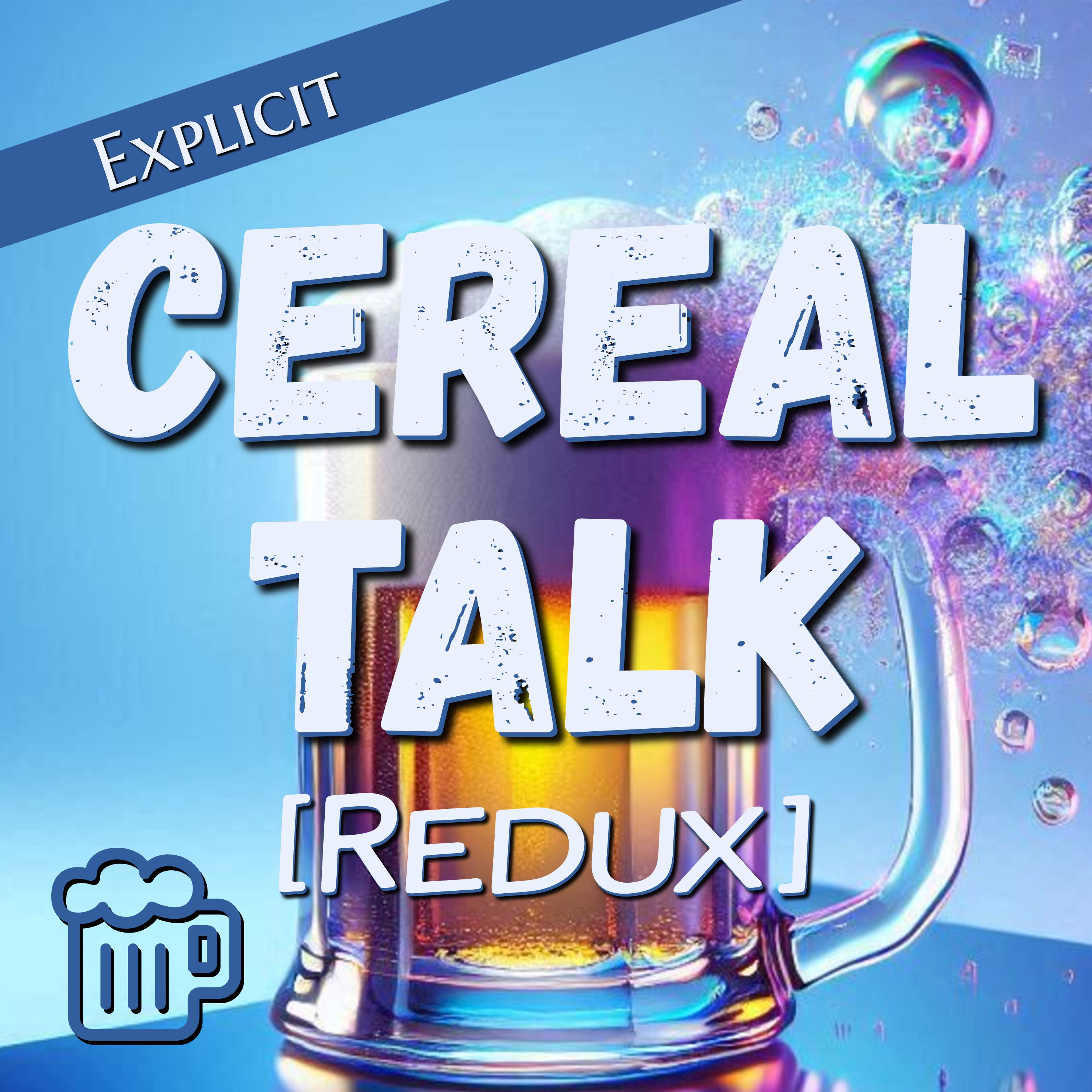 Cerealously Speaking: Our Favorite Cereals (Then and Now) [A Podcast Journey Through Time and Milk] episode artwork