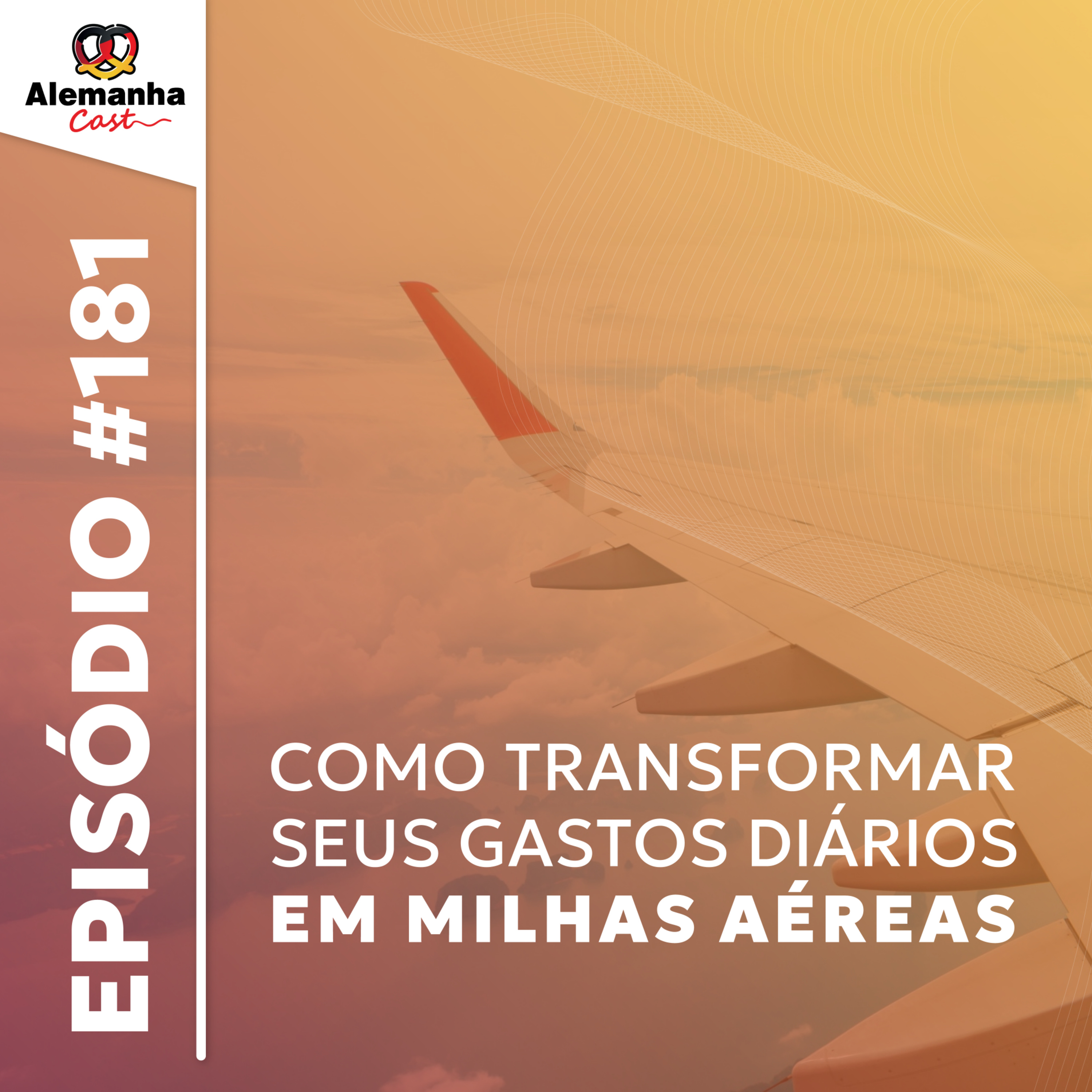 181 - Como acumular milhas aéreas na Alemanha