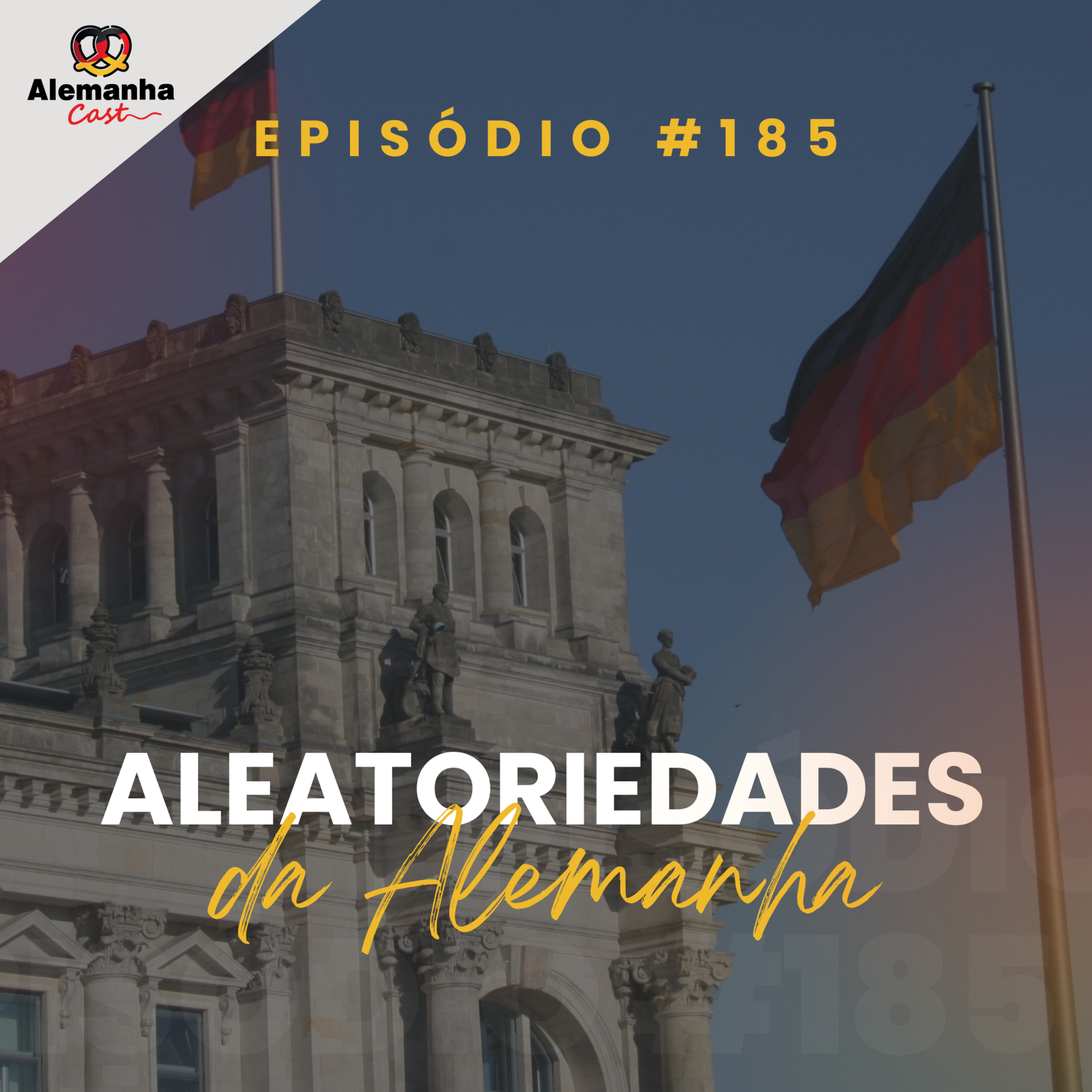 185 - Alemanha e suas peculiaridades