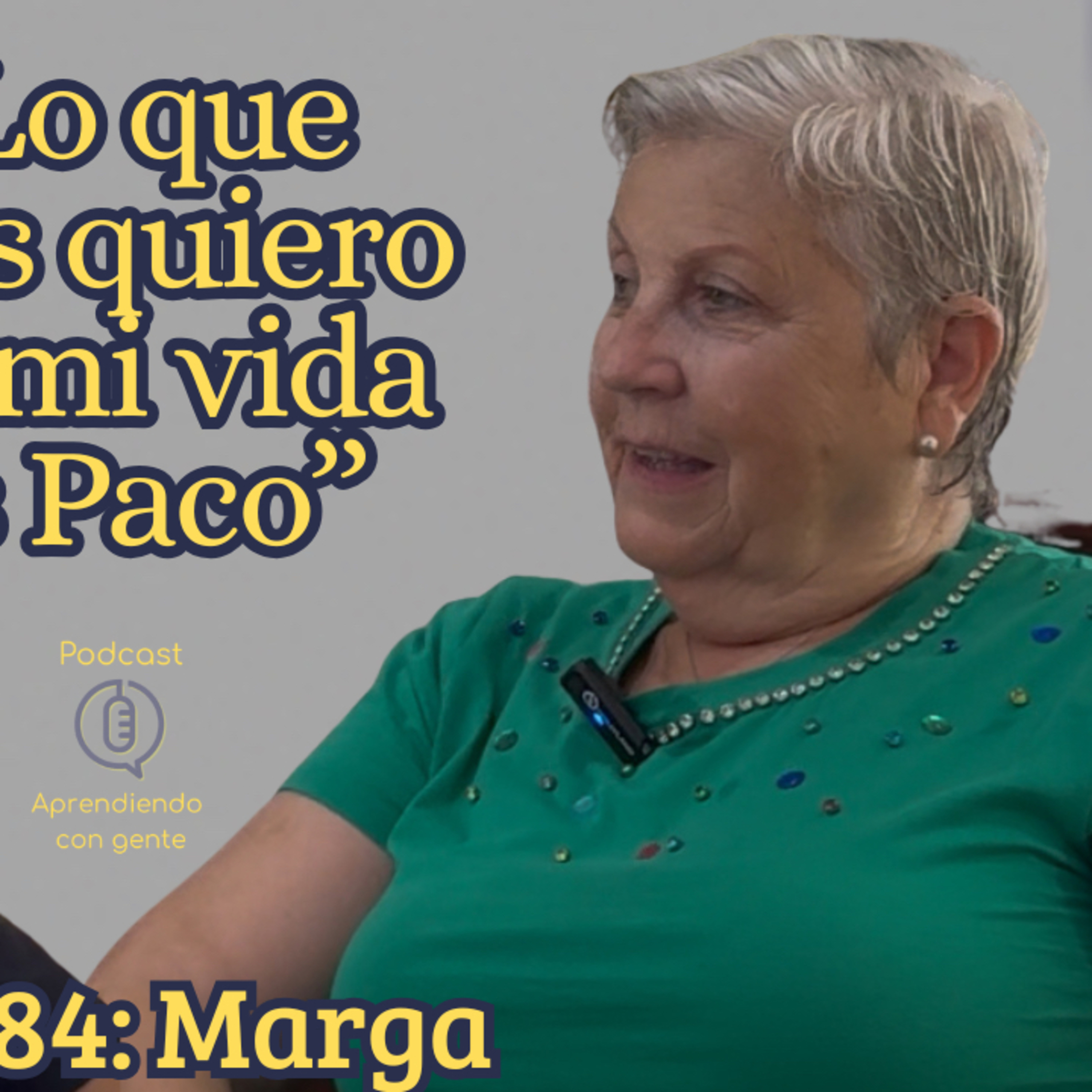 ACG 84: El Alzheimer contado en primera persona: la experiencia de Marga