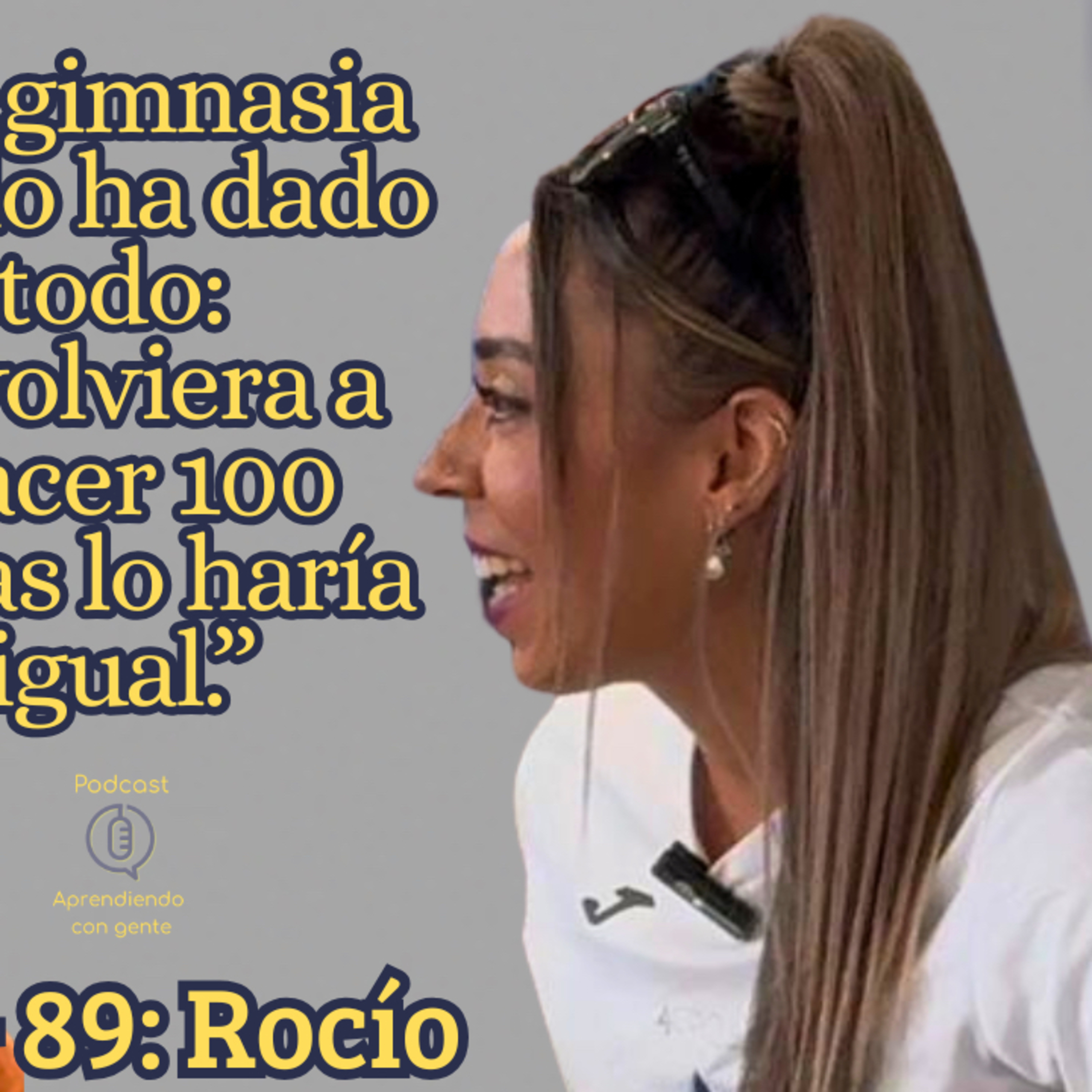 ACG 89: 🌟 La inspiradora aventura de Rocío: el nacimiento del club Acrobatik 🏆✨