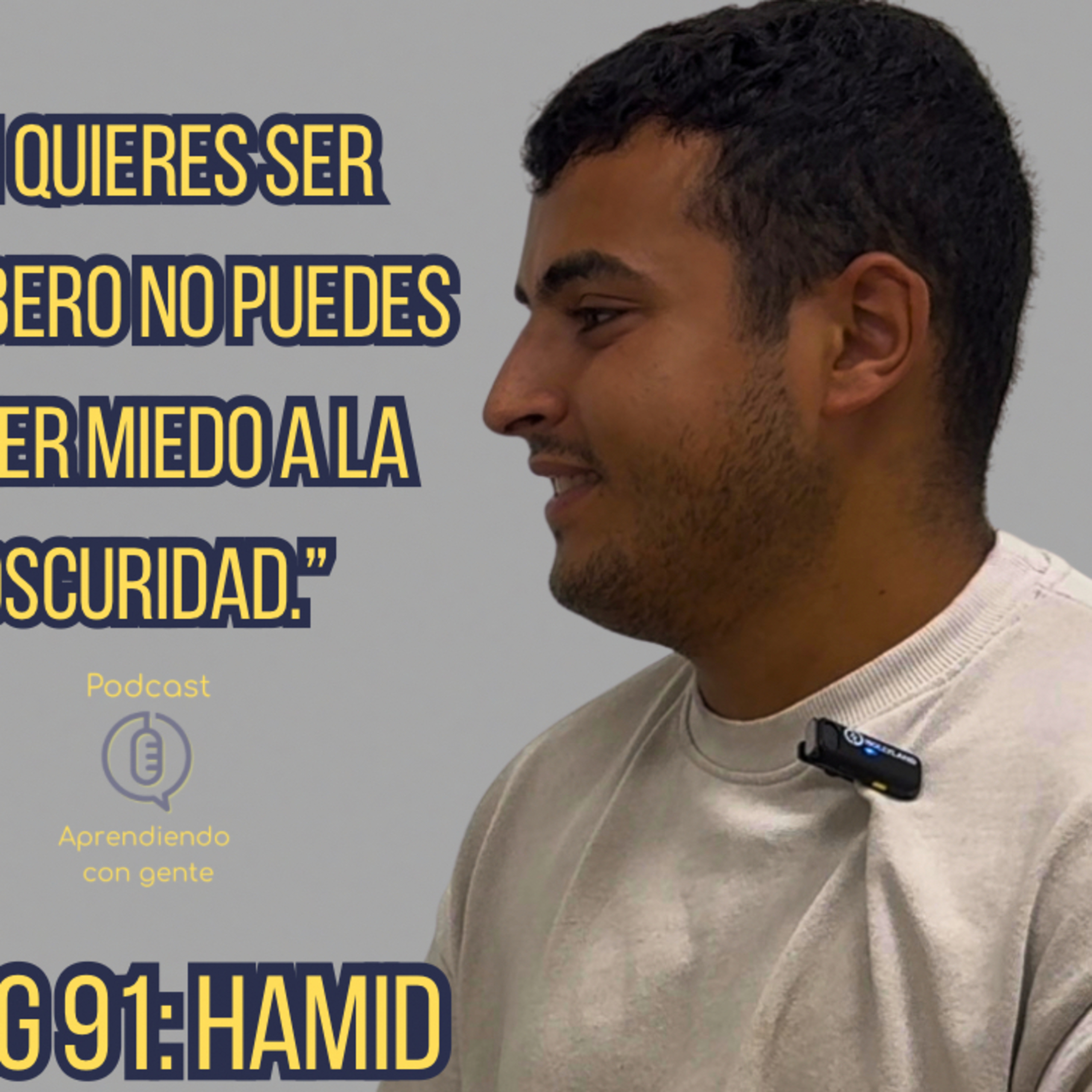 ACG 91: “Lo que aprendí de Hamid, un joven musulmán que sueña con ser bombero 🚒”