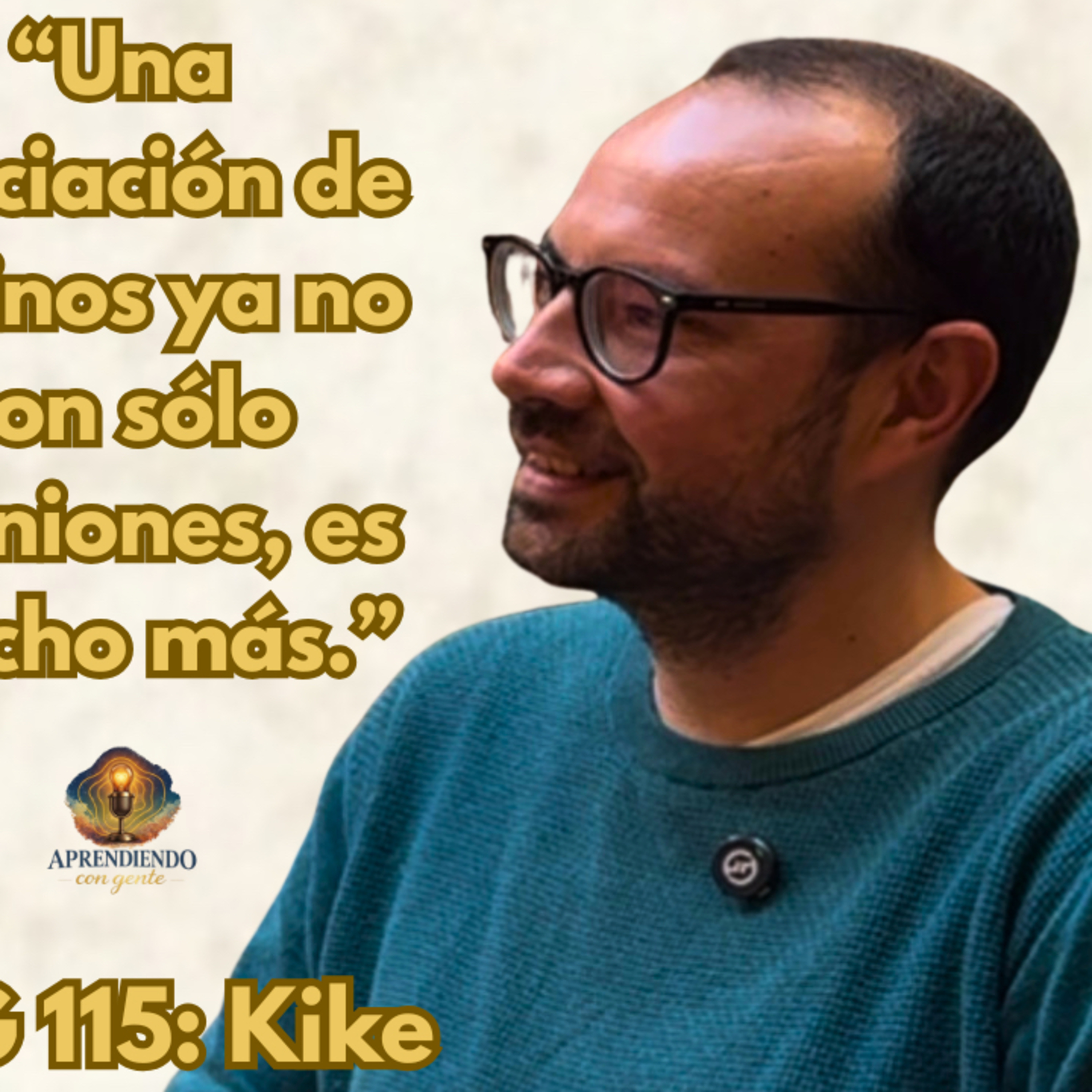ACG 115: Kike| Cómo una asociación de vecinos está cambiando el Raval de Sagunto.