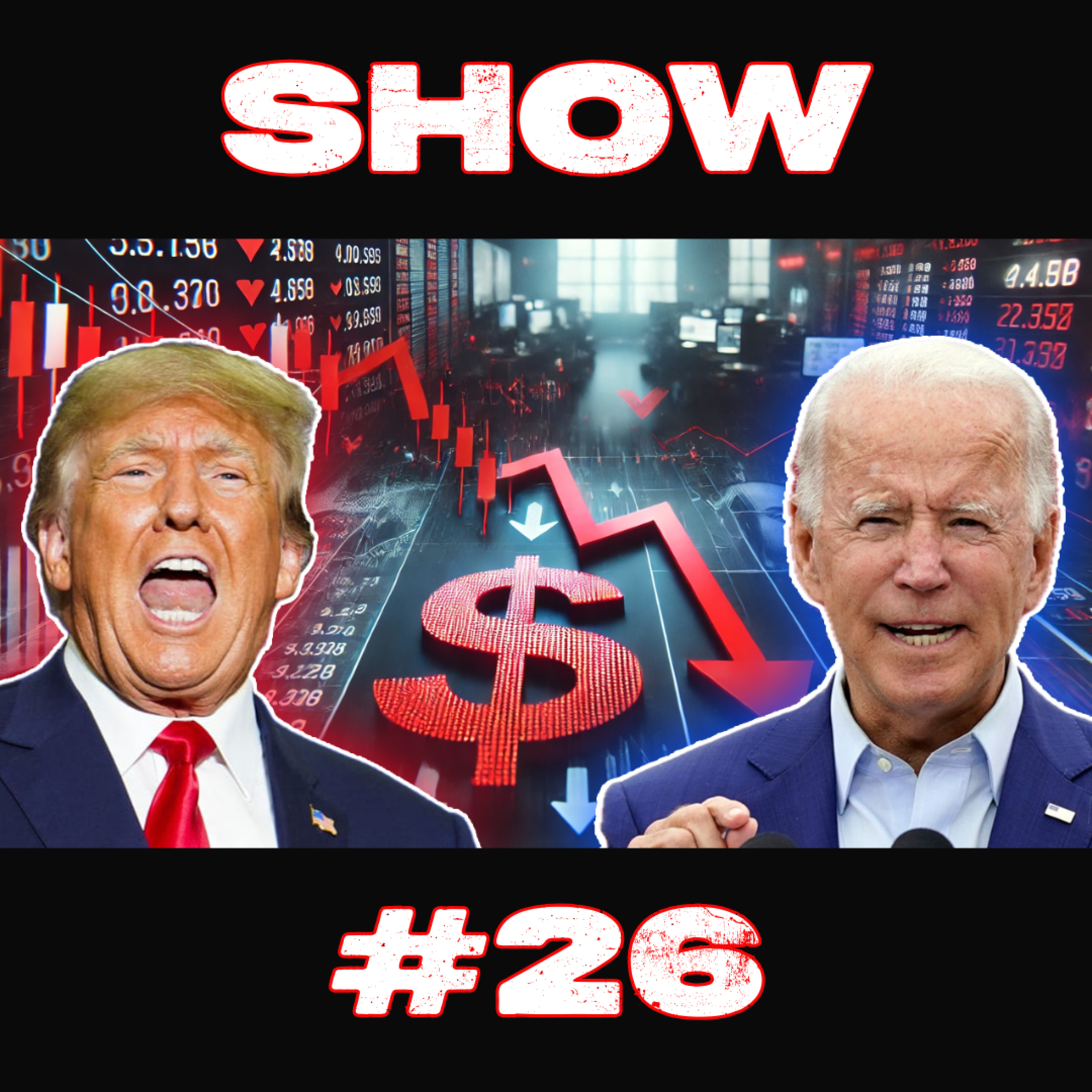 #26 - The Presidential Debate Prep, Ukrainian Drones And The Devaluation Of The USD episode artwork