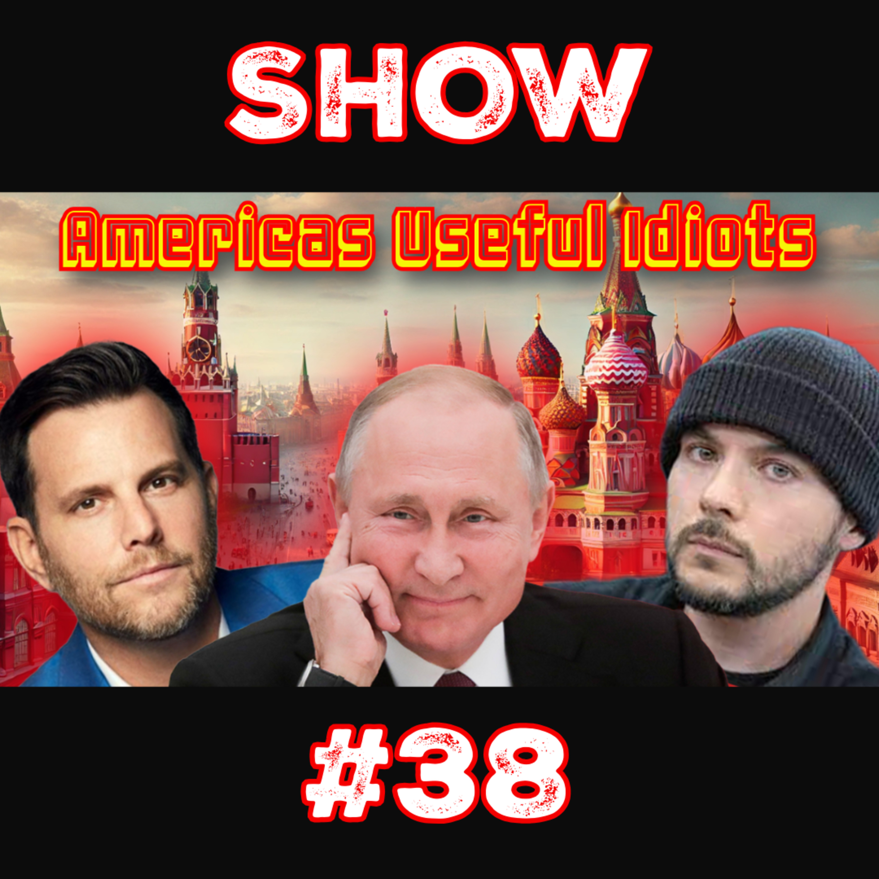 #38 - Assassination Plots, Russian Puppets, and Debate Chaos: The New Political Reality episode artwork