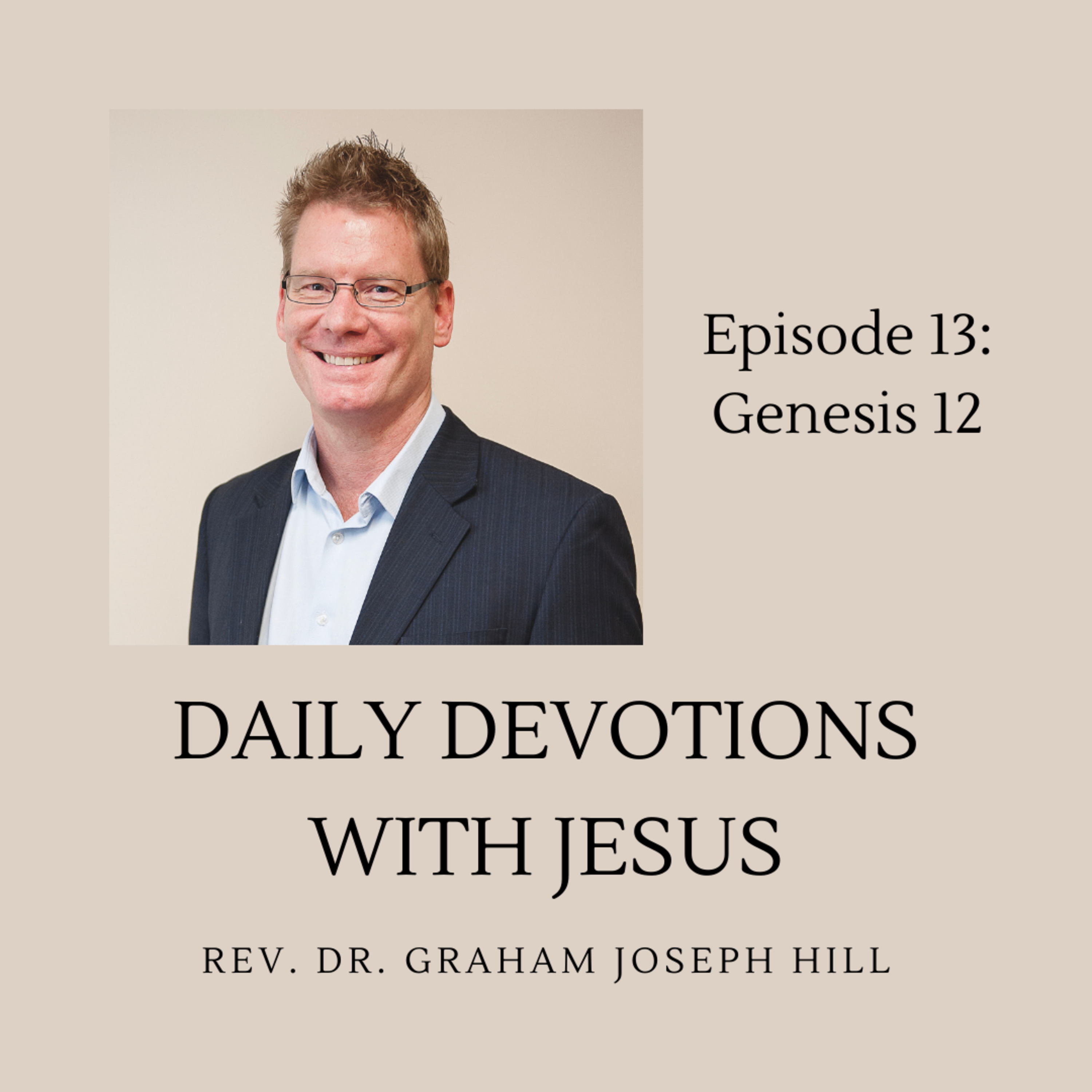 Daily Devotions with Jesus (with Rev. Dr. Graham Joseph Hill OAM)