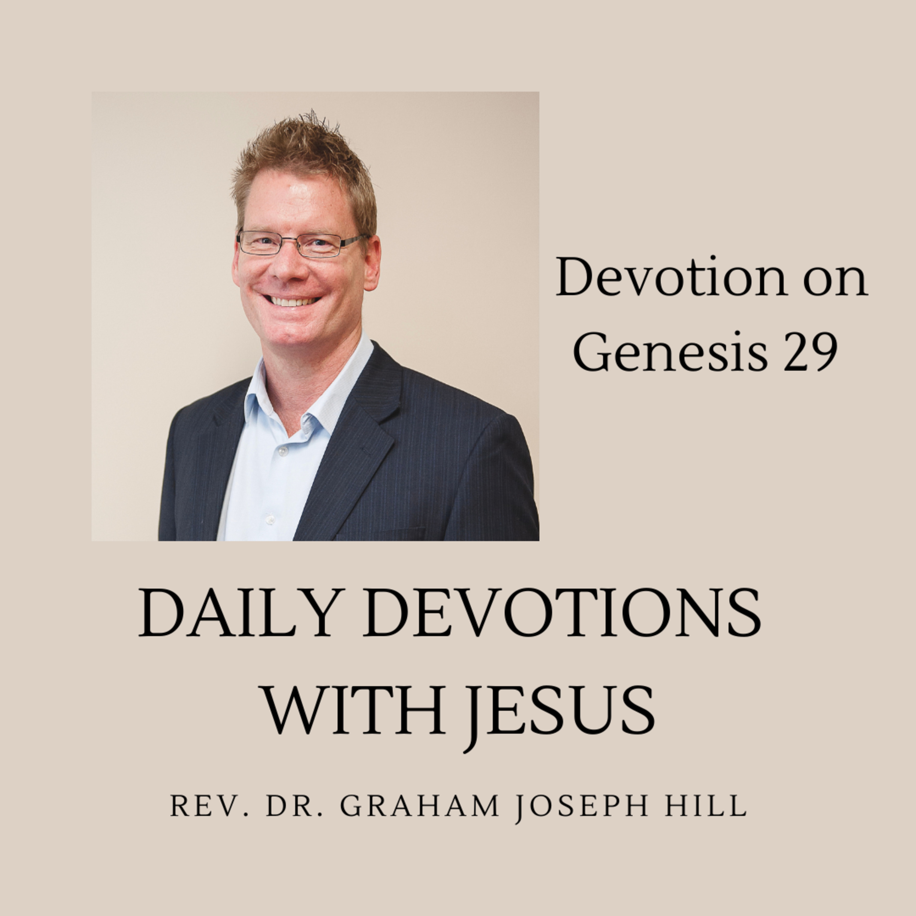 Genesis 29: Living Covenantal Love episode artwork