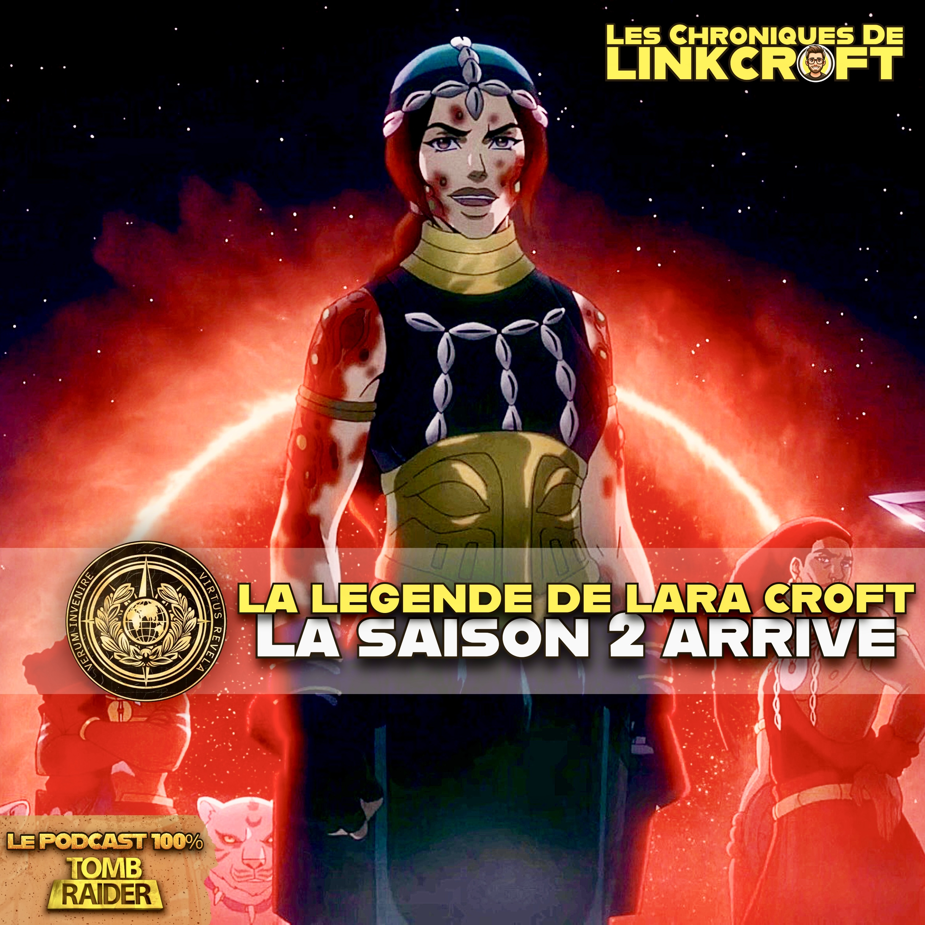 #22 - La légende de Lara CROFT saison 2 arrive episode artwork