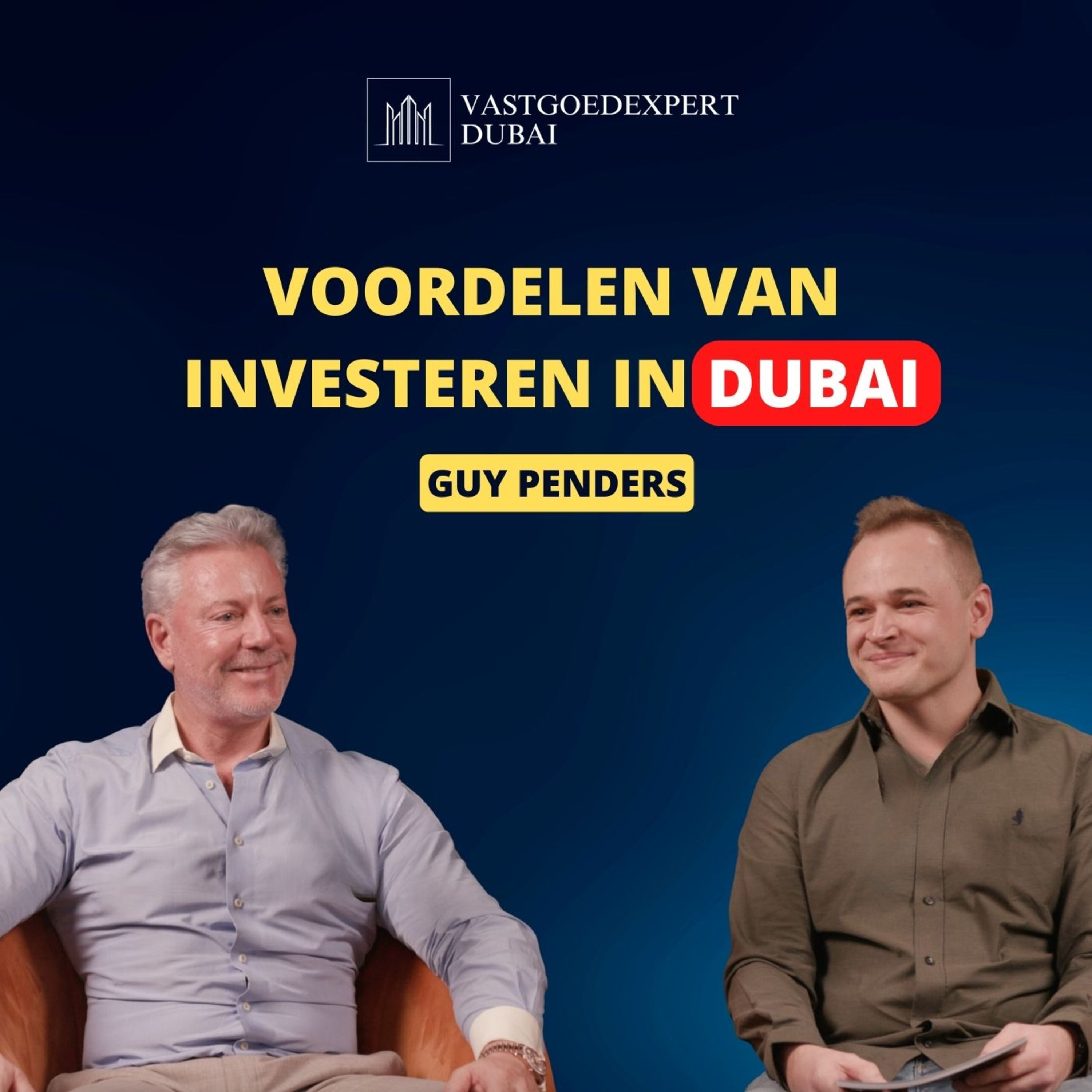 Vastgoedexpert Dubai podcast
