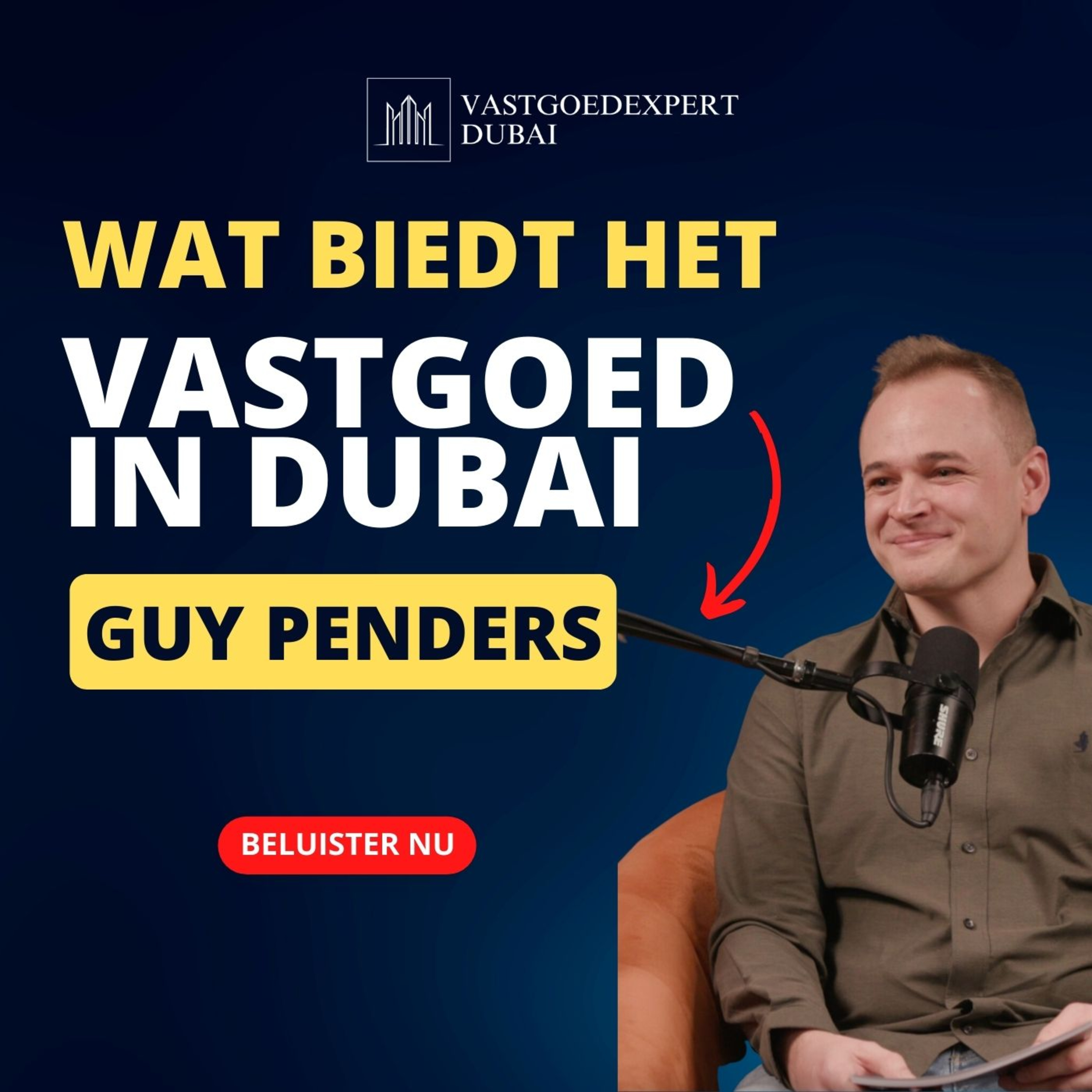 Vastgoedexpert Dubai podcast