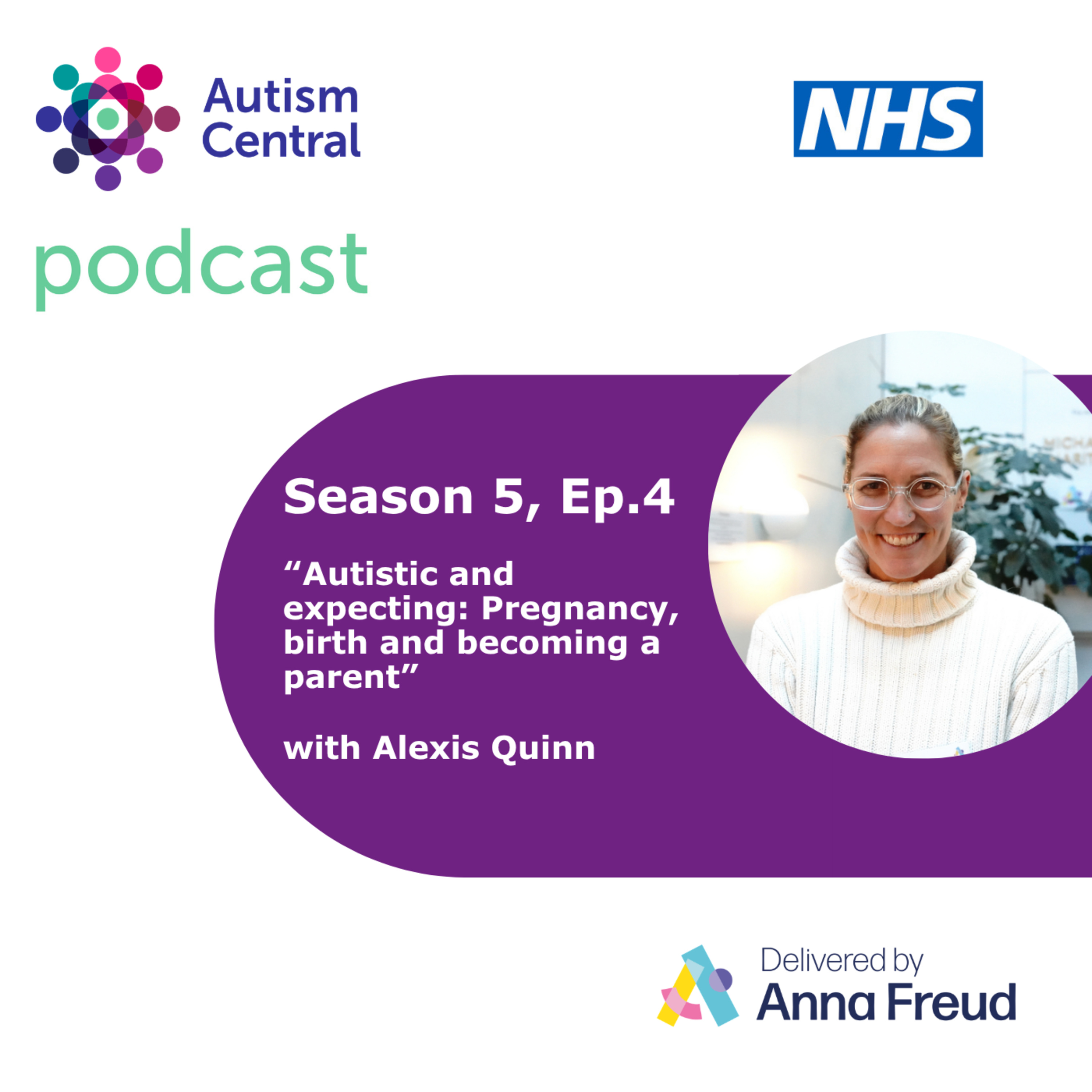 Autistic and expecting: Pregnancy, birth and becoming a parent episode artwork