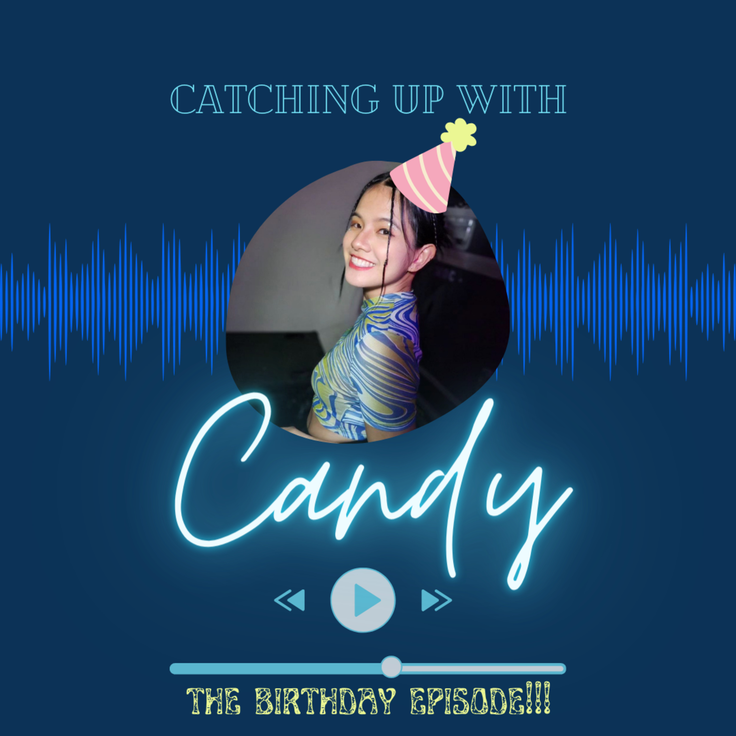 Catching Up with Candy
