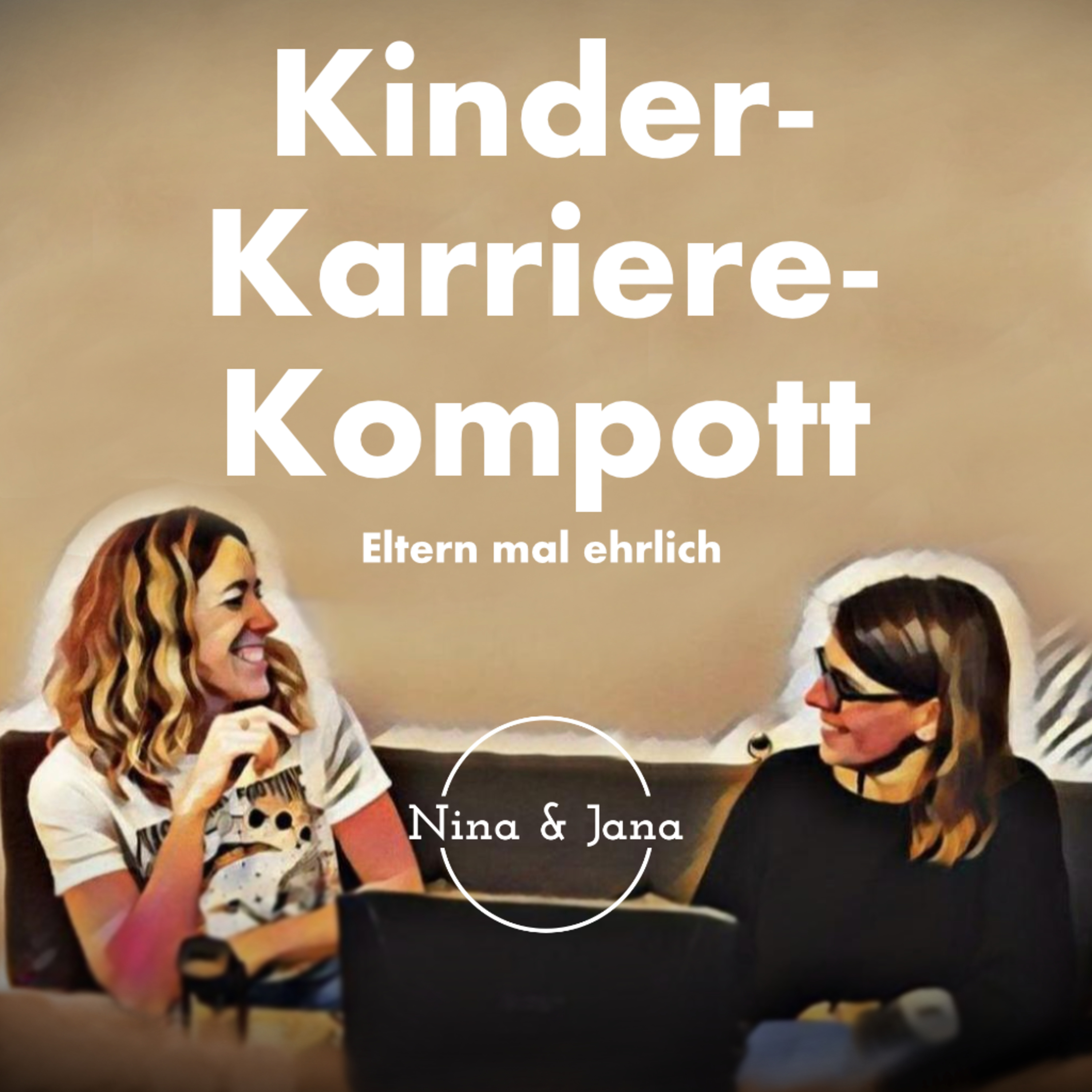 Von Kids und Karriere - Der ehrliche Podcast zu Vereinbarkeit von eigenen Zielen und Familienleben