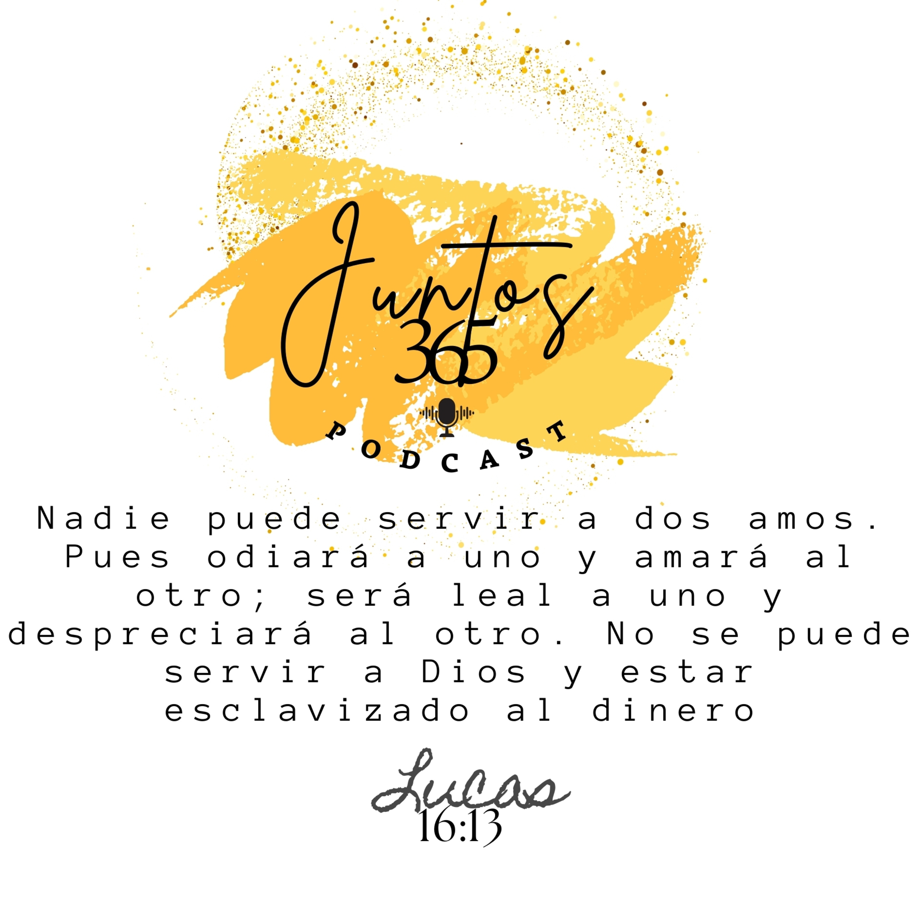 Jueves 30 de mayo 2024. Servir a Dios, no al dinero episode artwork