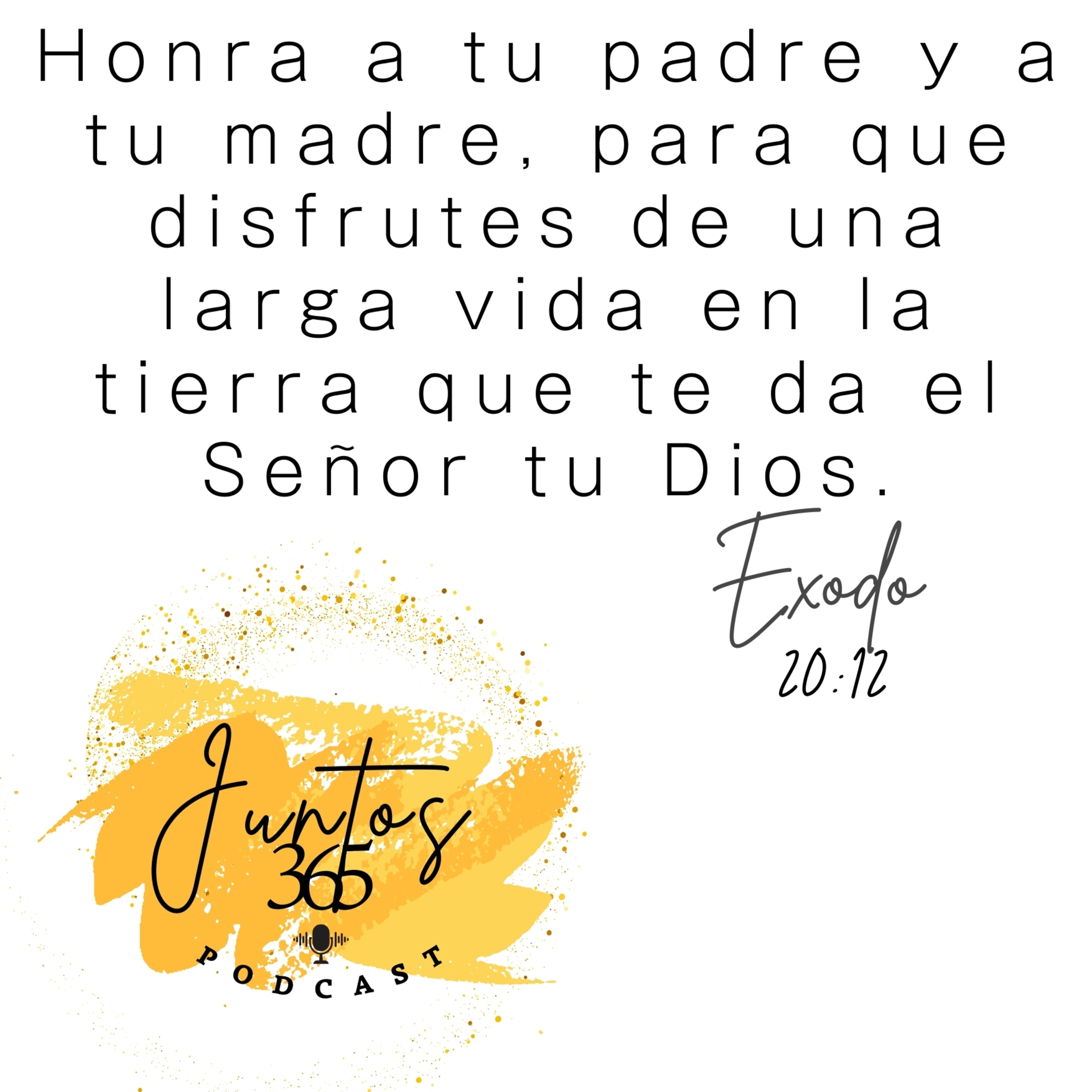 Jueves 12 de septiembre 2024. Honrar a nuestros padres y suegros. episode artwork