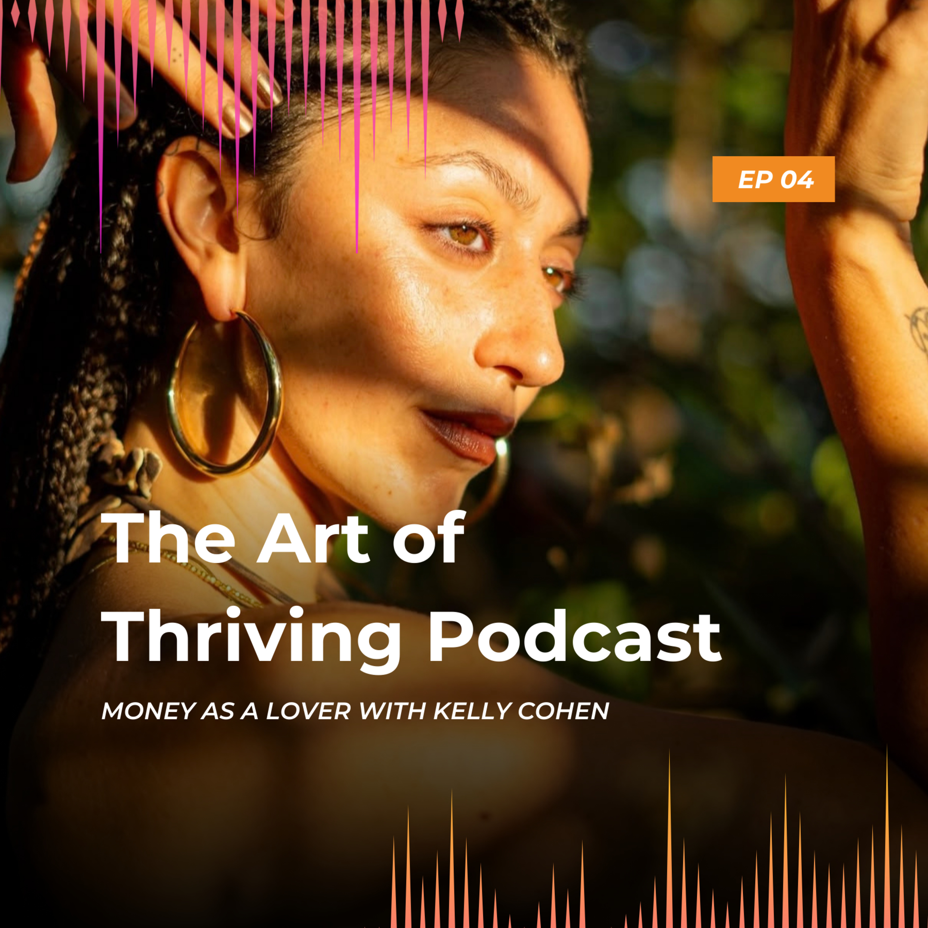 The Art of Thriving Podcast