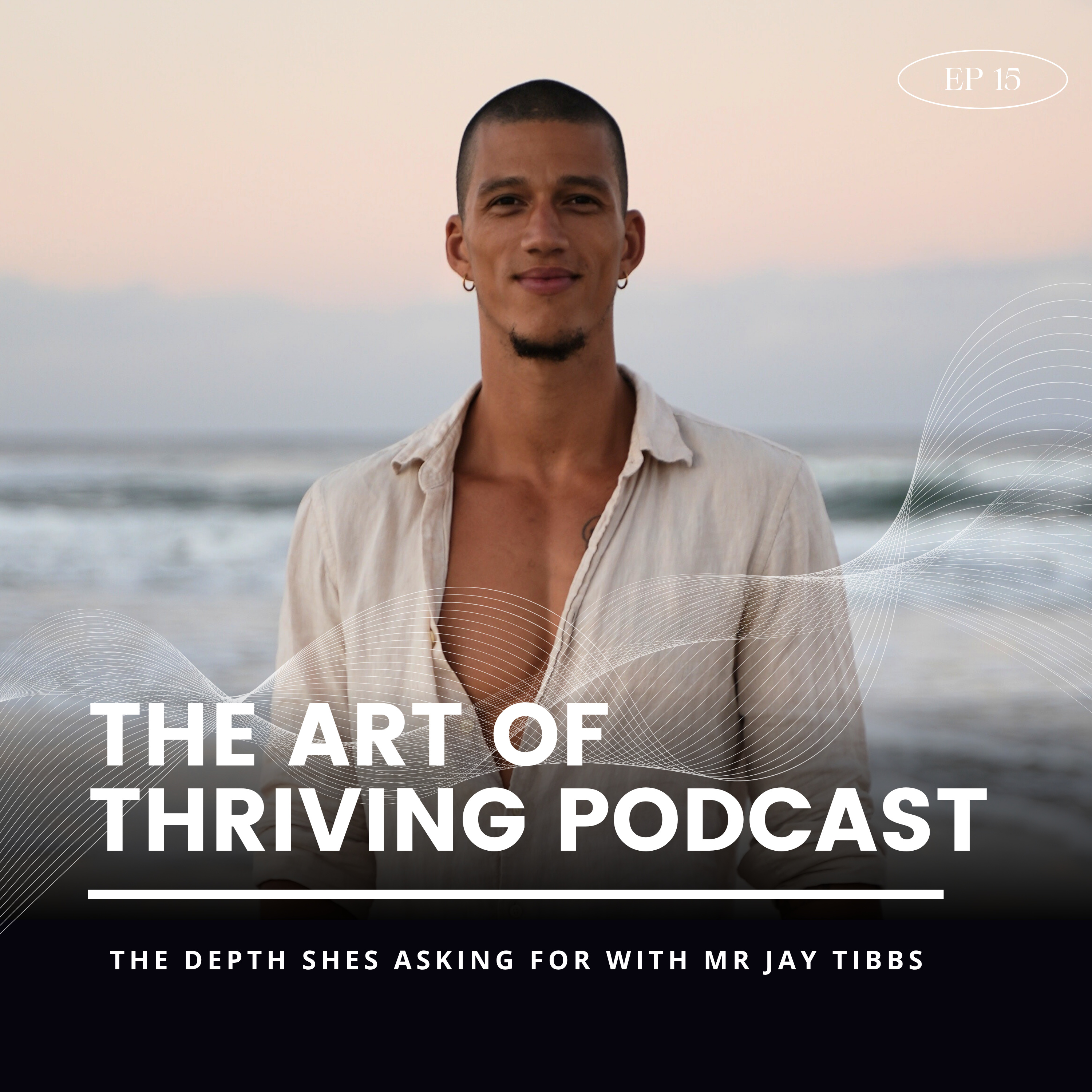 The Art of Thriving Podcast