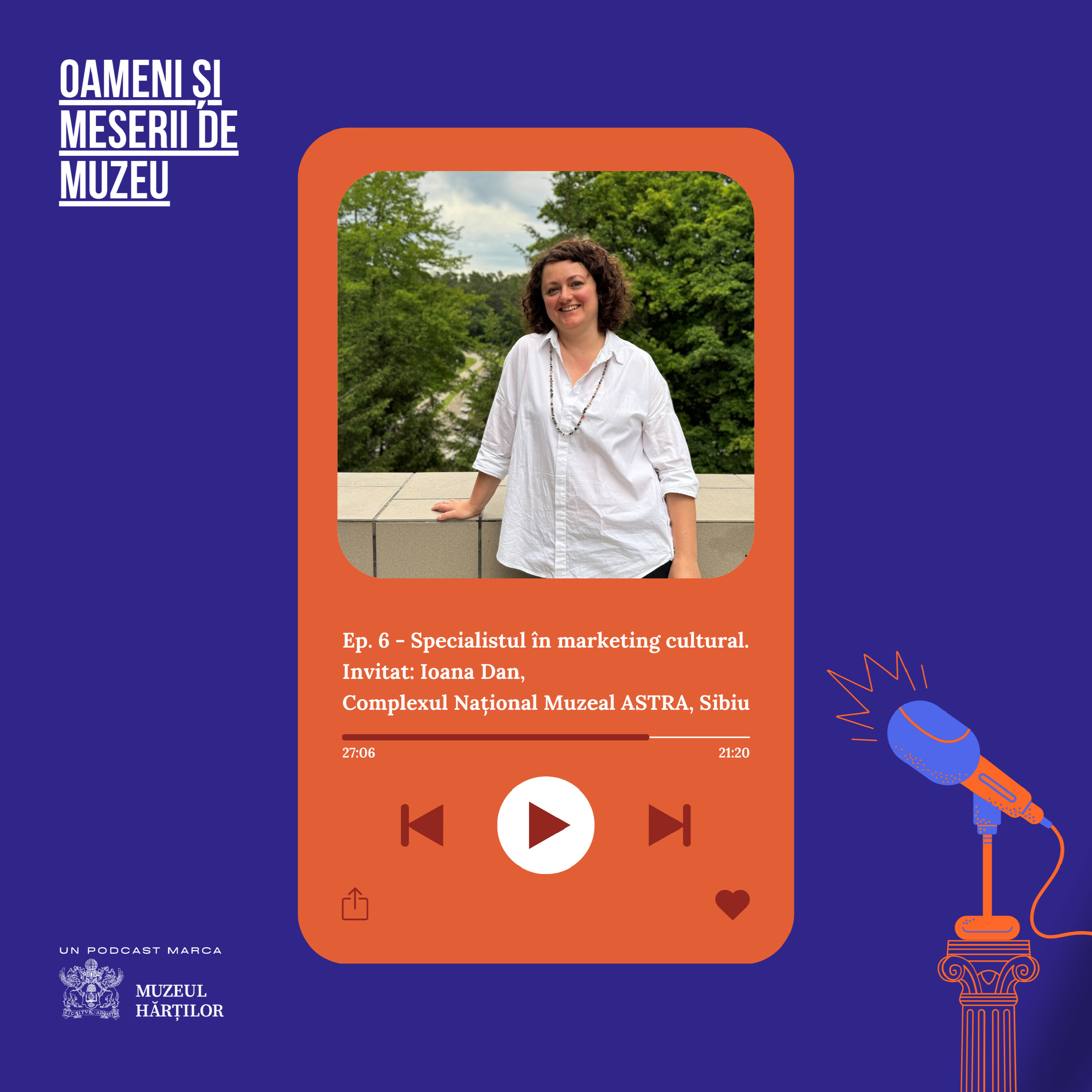 Episodul 6 - Specialistul în marketing cultural episode artwork