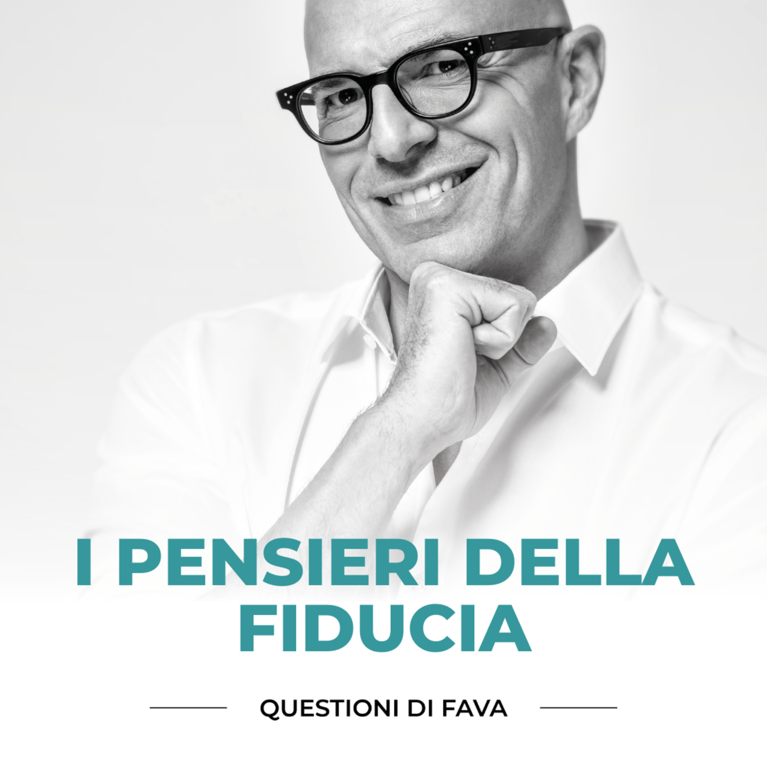 EP 111 | I pensieri della fiducia
