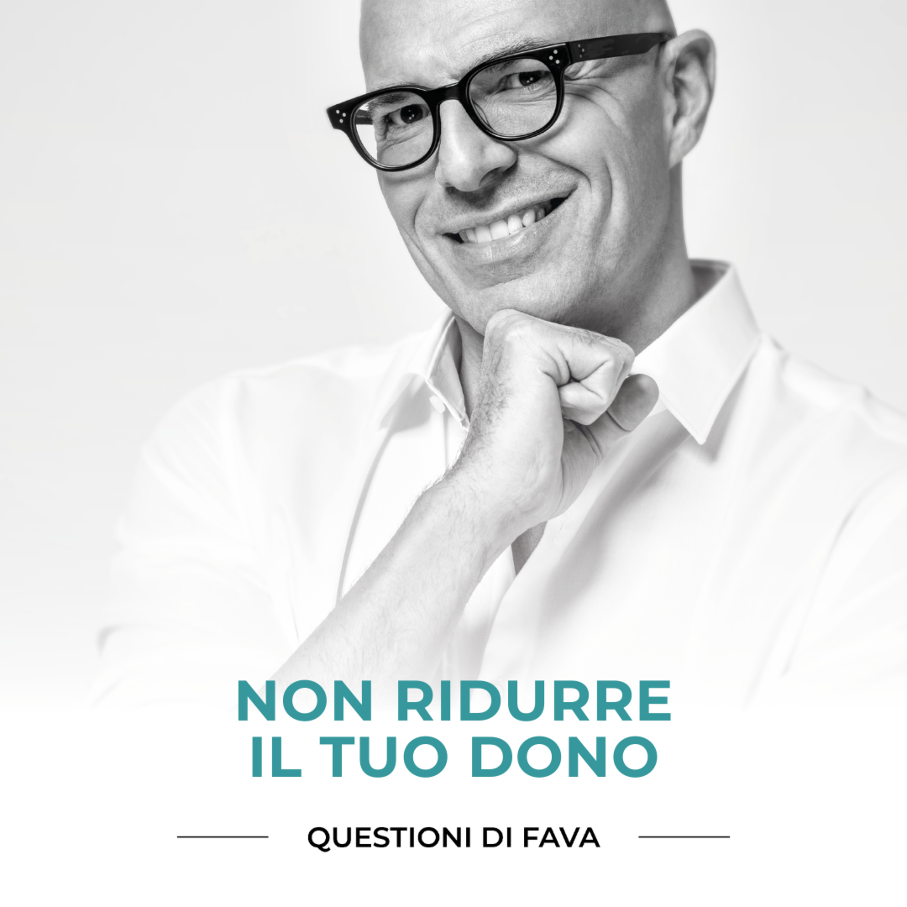 EP 189 | Non ridurre il tuo dono