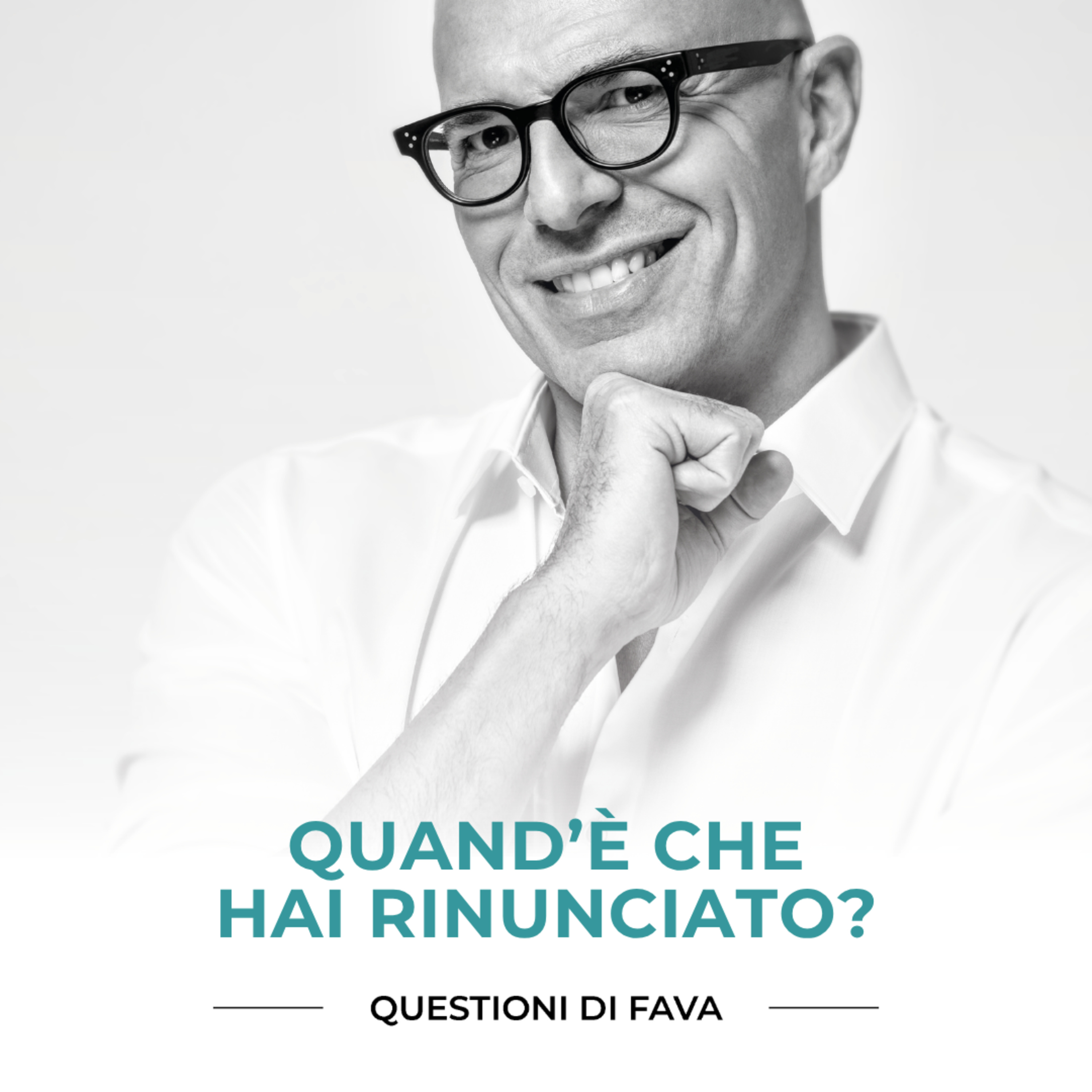 EP 202 | Quand’è che hai rinunciato?