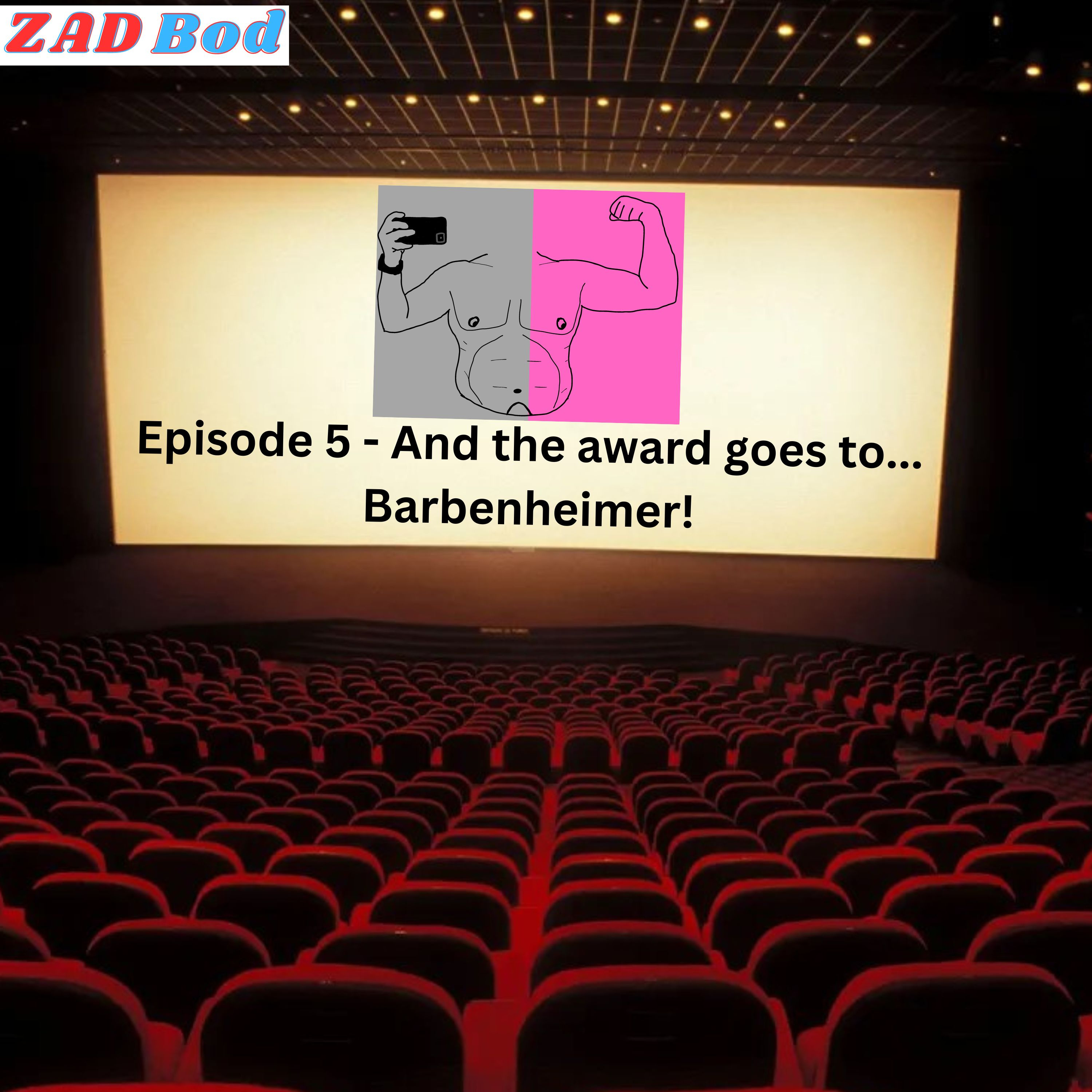Episode 5 - And the award goes to...Barbenheimer! episode artwork