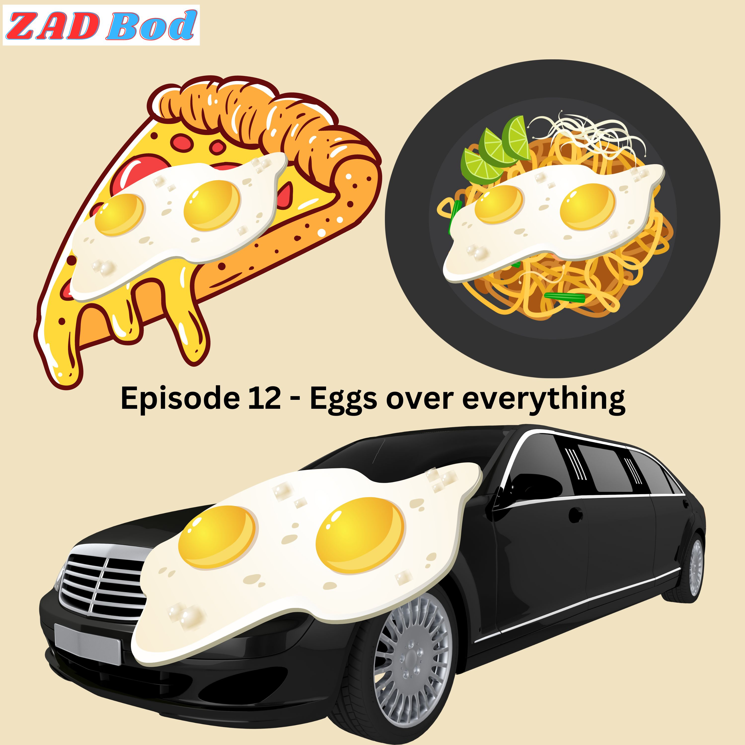 Episode 12 - Eggs over everything episode artwork