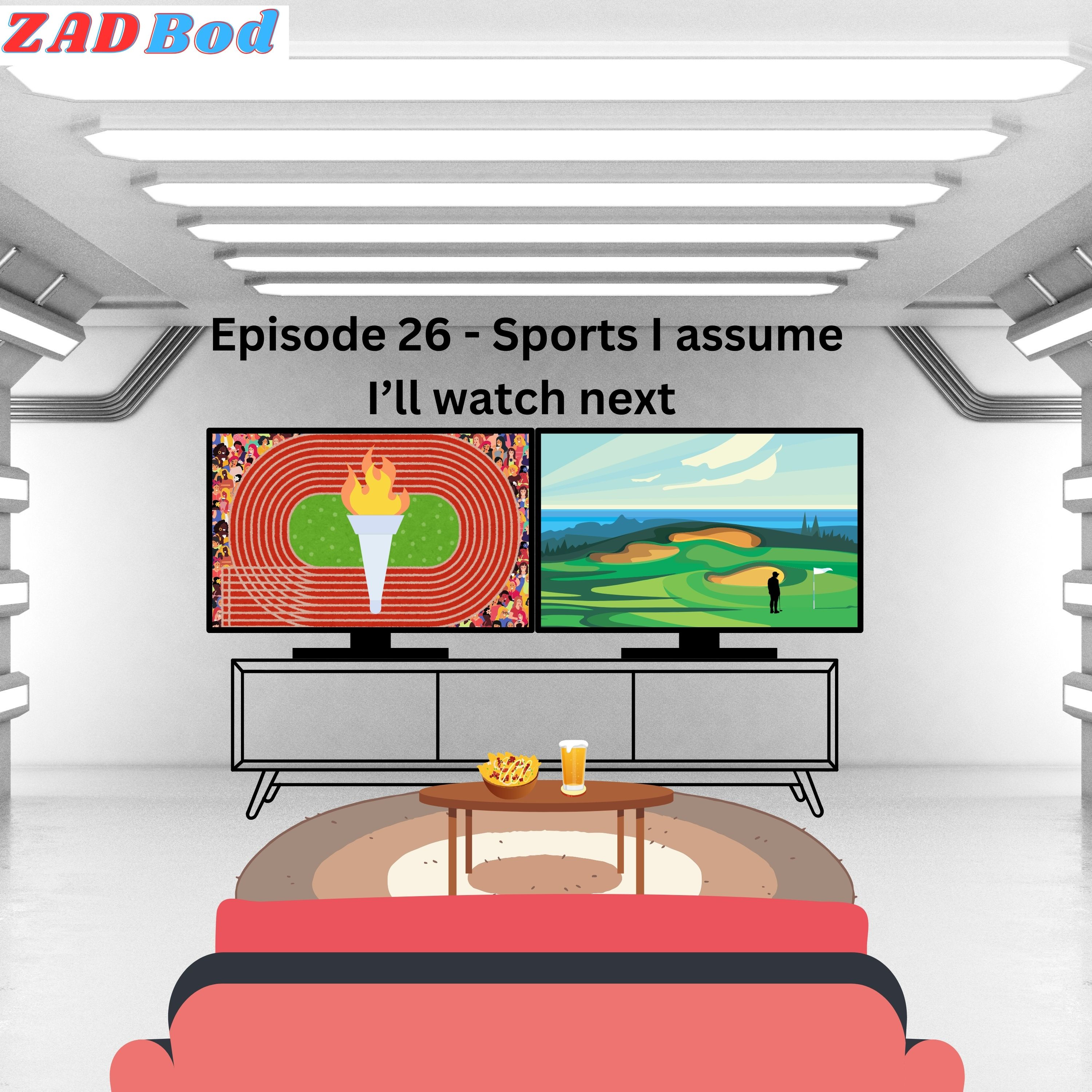 Episode 26 - Sports I assume I'll watch next episode artwork