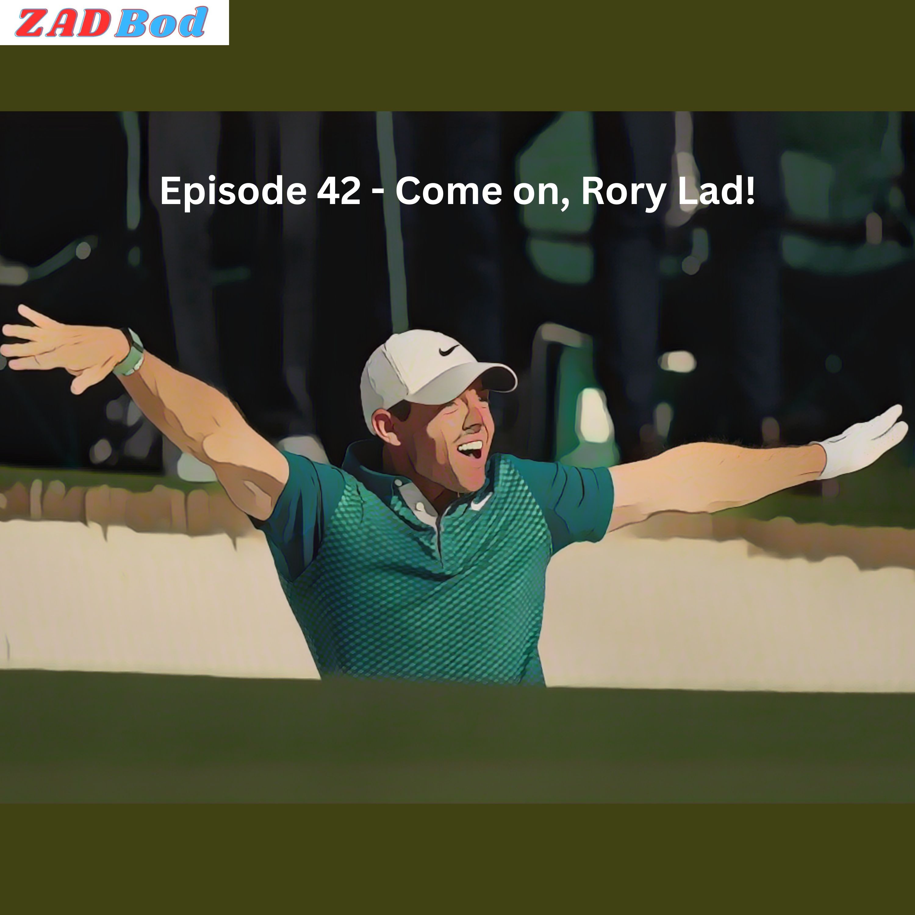 Episode 42 - Come on, Rory Lad! episode artwork