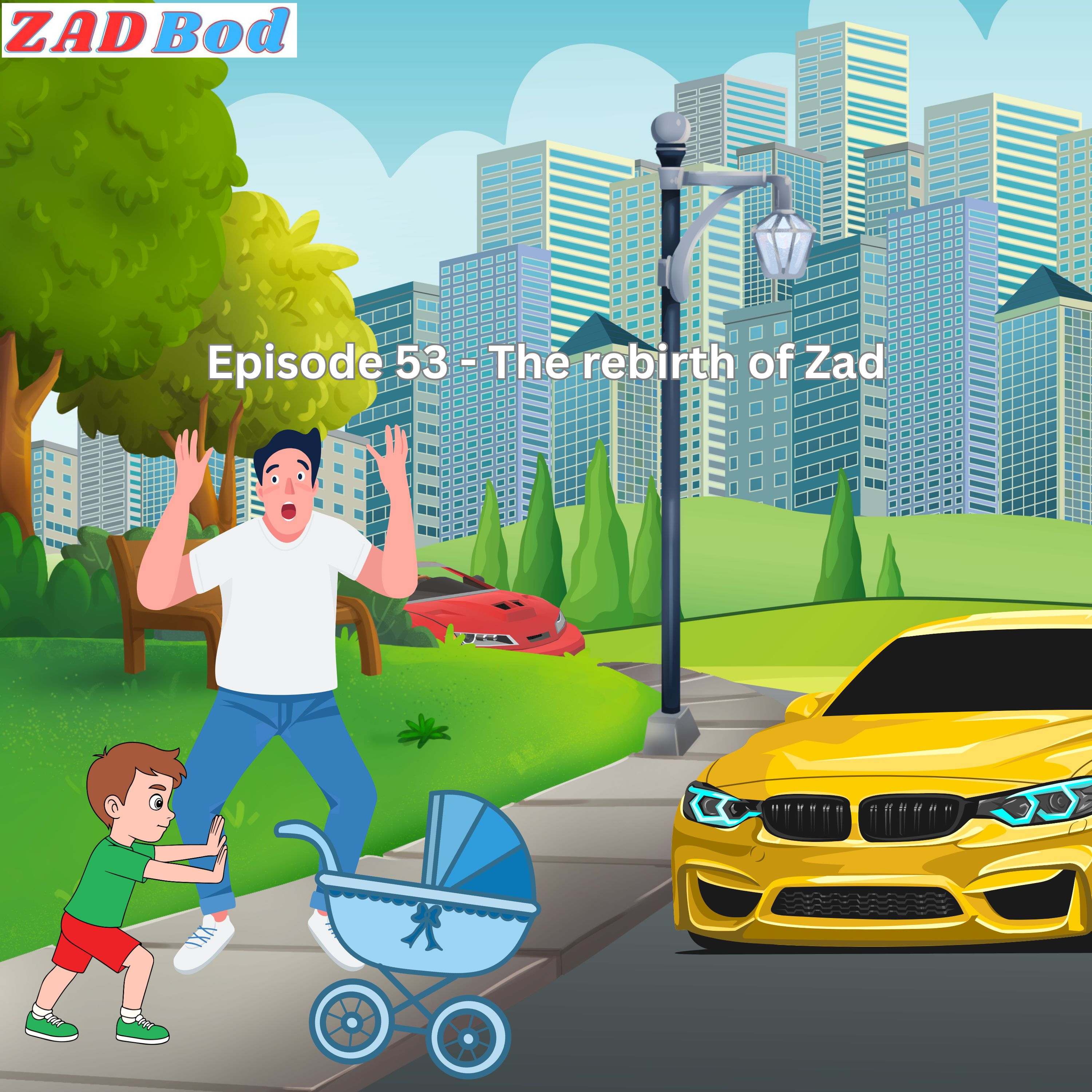 Episode 53 - The rebirth of Zad episode artwork