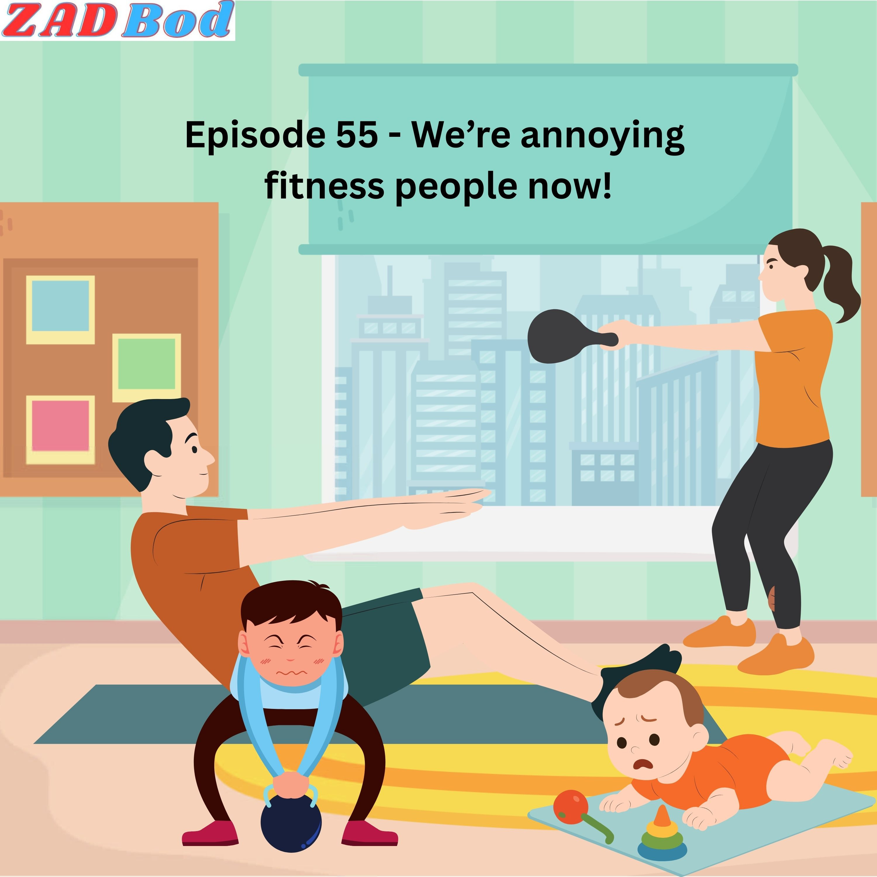 Episode 55 - We're annoying fitness people now! episode artwork
