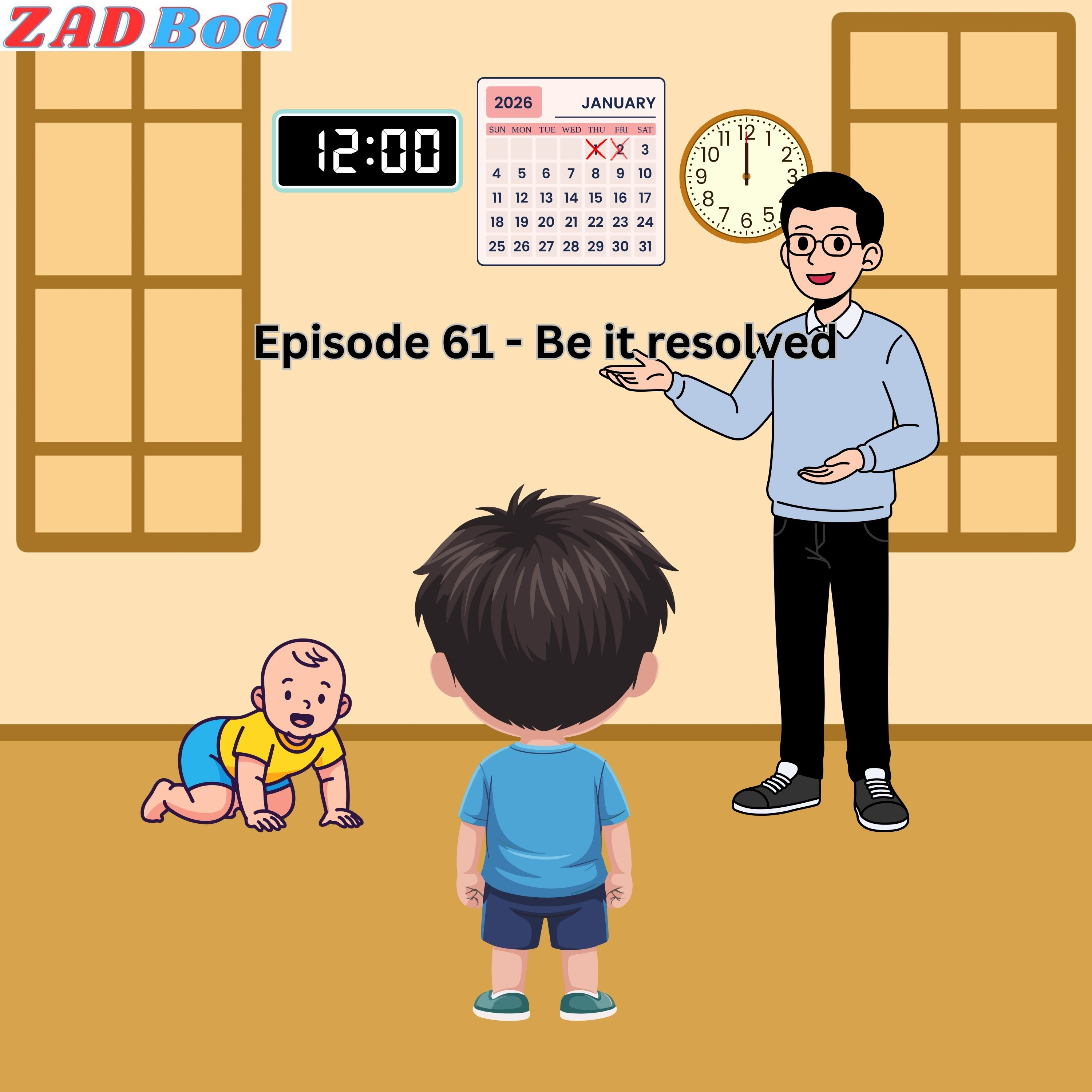 Episode 61 - Be it resolved episode artwork