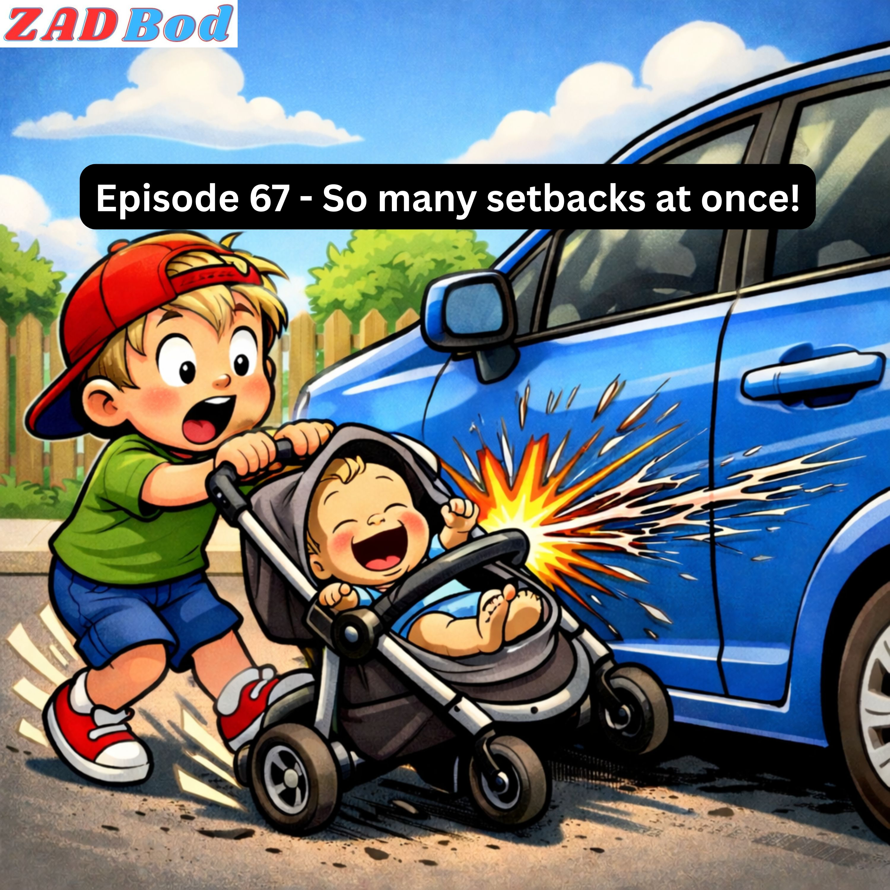 Episode 67 - So many setbacks at once! episode artwork