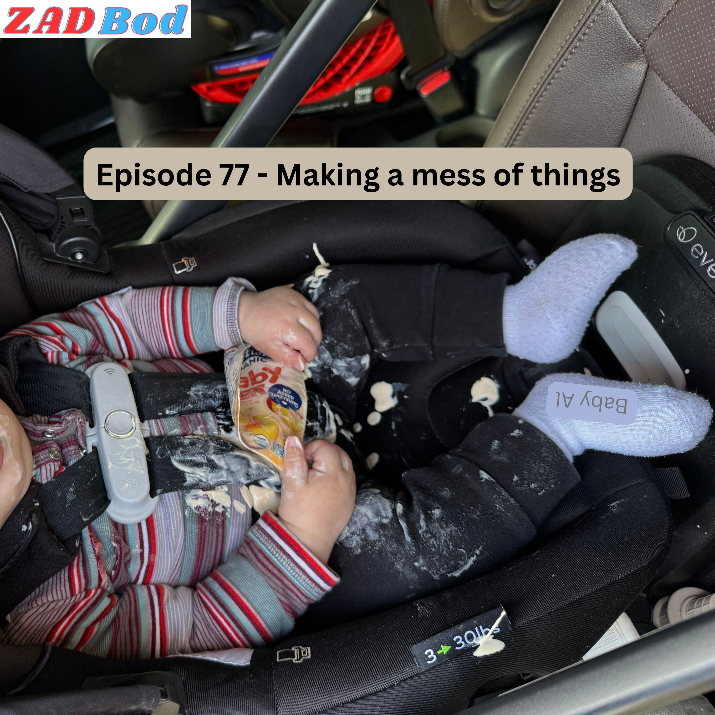 Episode 77 - Making a mess of things episode artwork