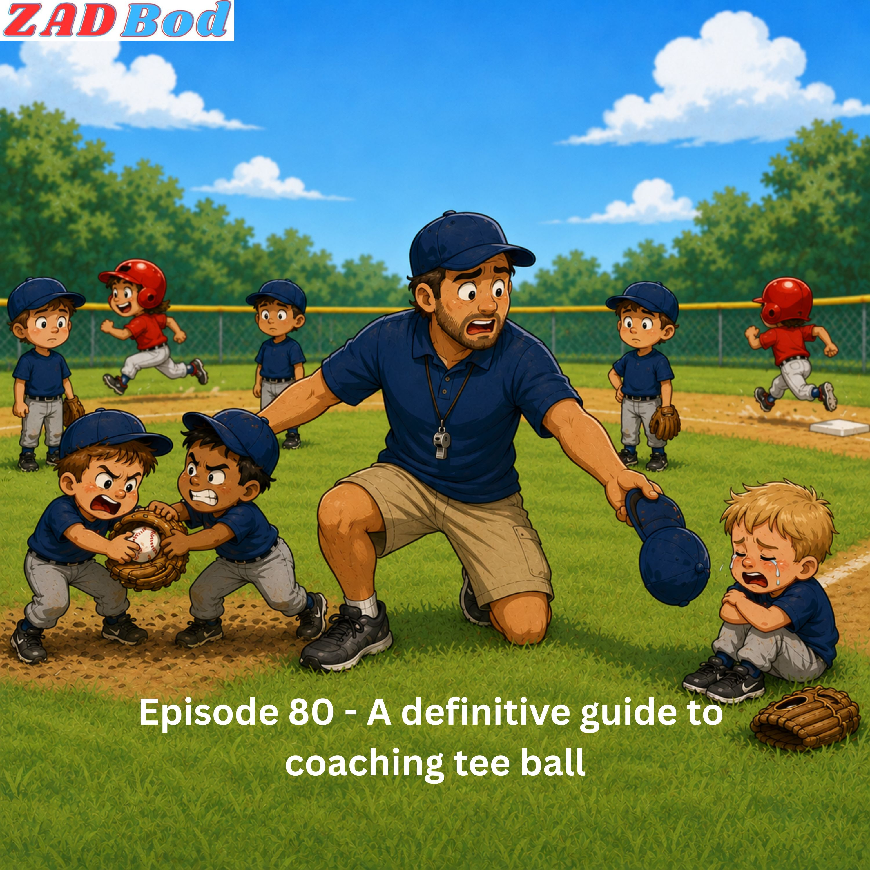 Episode 80 - A definitive guide to coaching tee ball episode artwork
