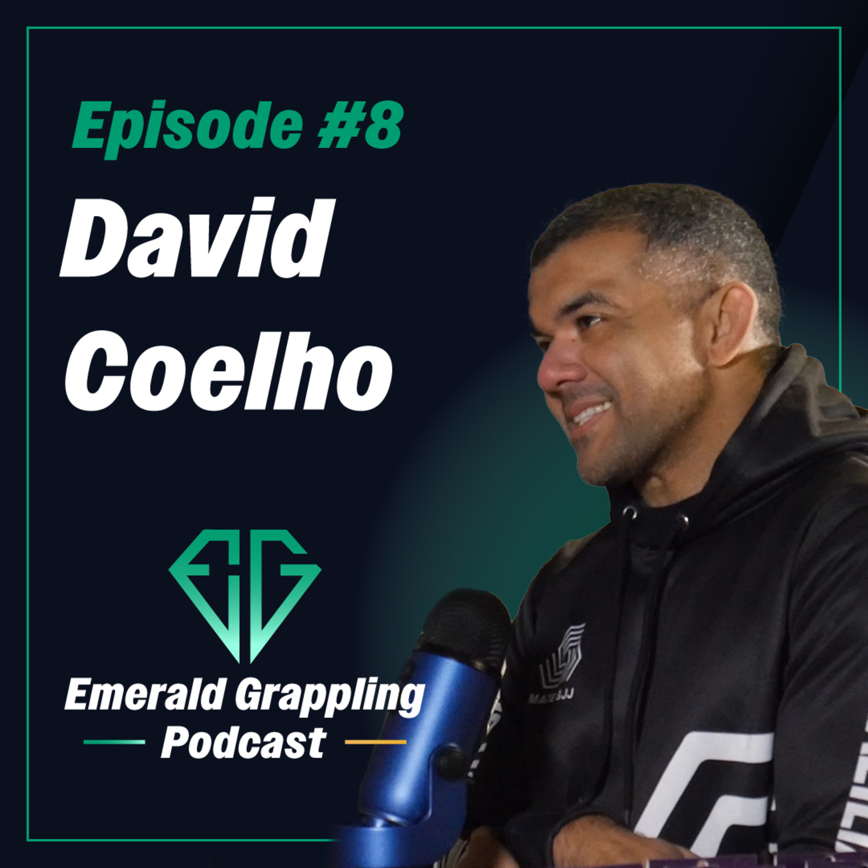 #8 David Coelho: Moving to Ireland, Starting Maze BJJ & Learning from Competition episode artwork