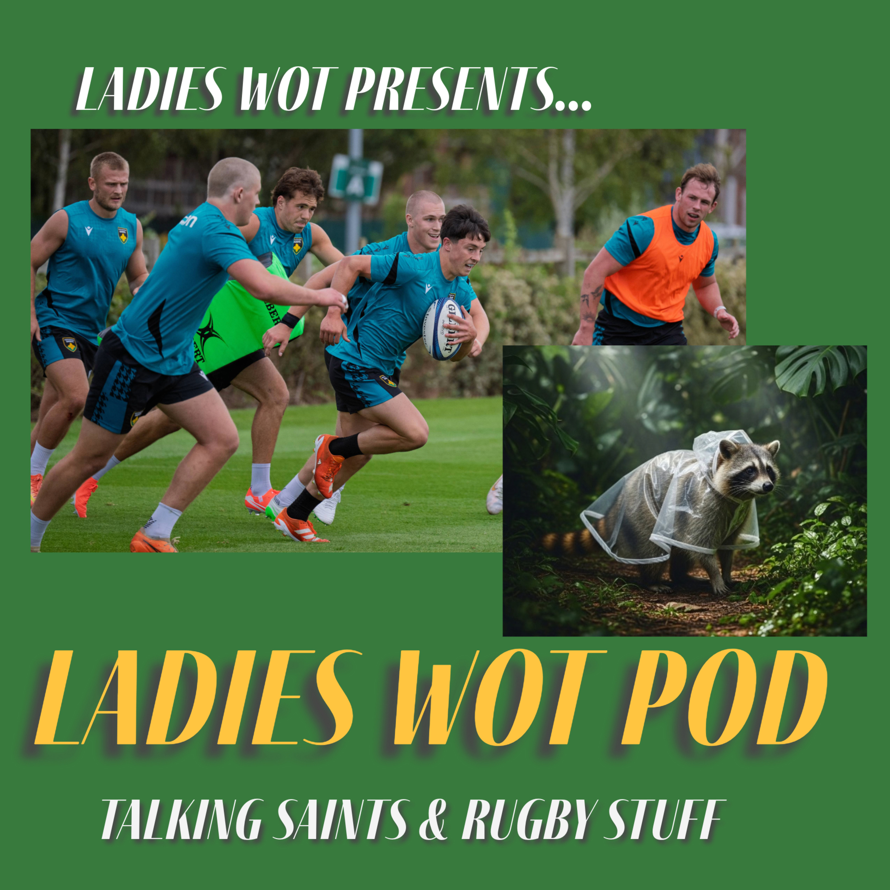 Ladies Wot Pod Series 2!! Episode 1 - We’re back after our international gallivanting - warning features racoons!