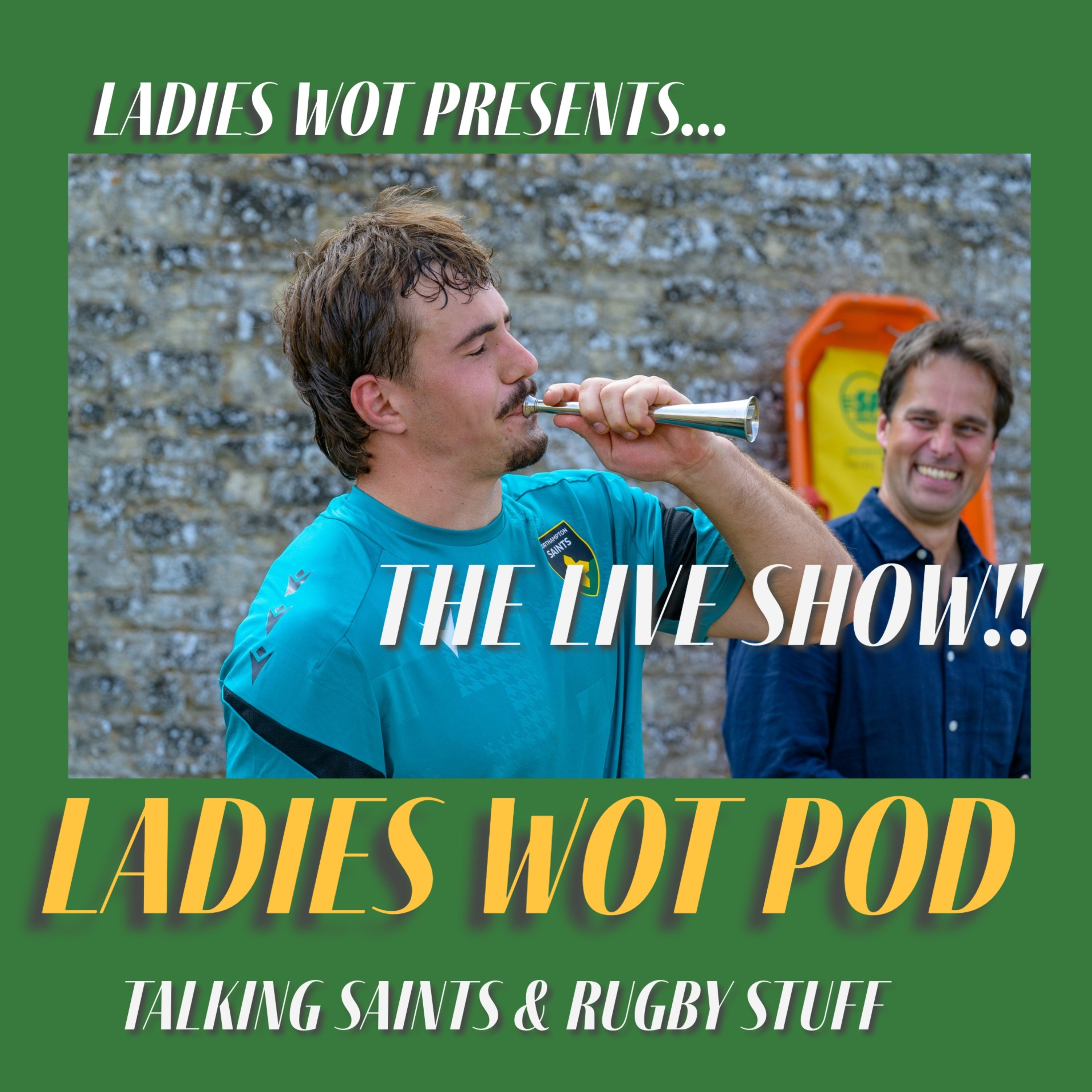 Ladies Wot Pod Series 2!! Episode 6 - The Live Show at the Royal & Derngate featuring unseen footage!