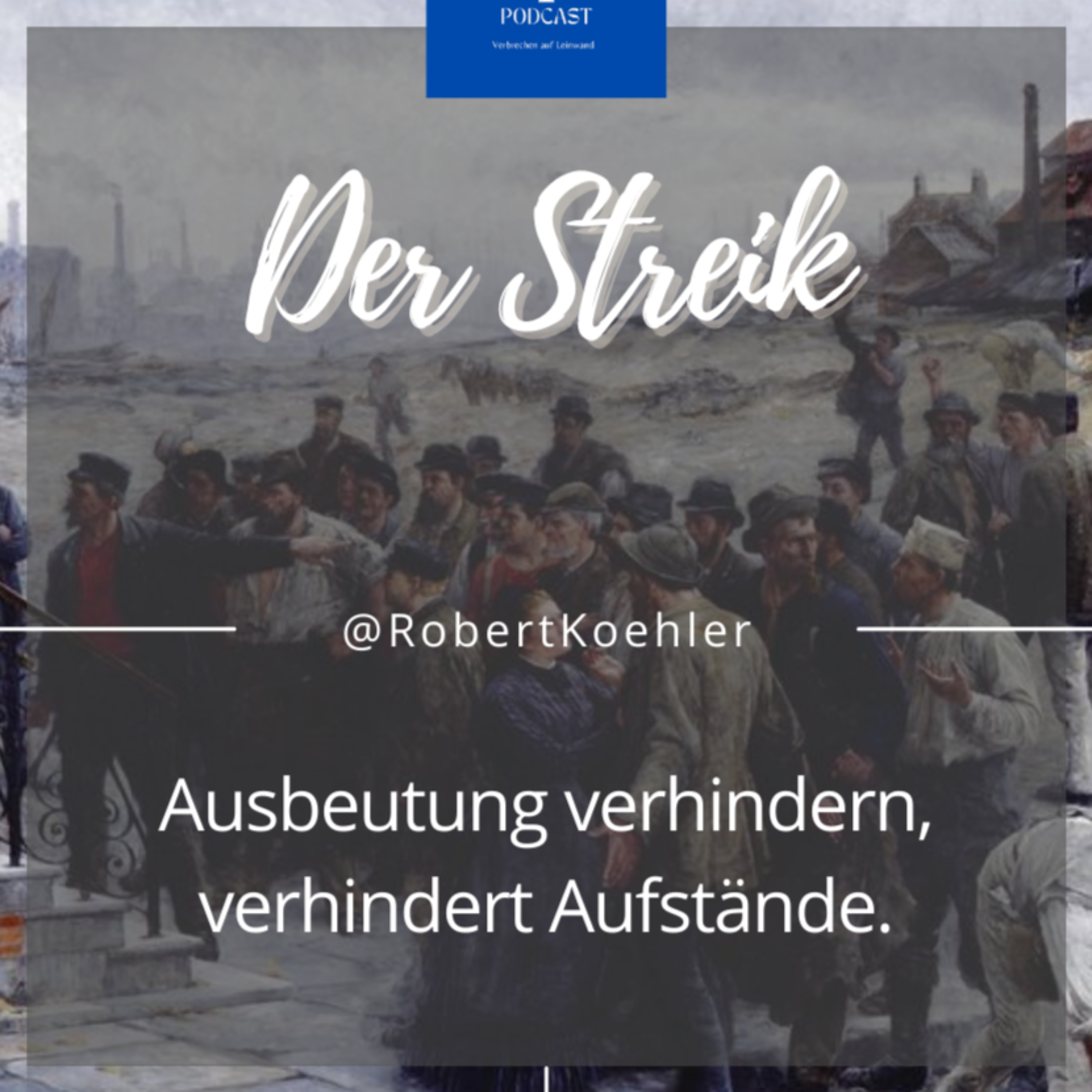 B2 Ausbeutung verhindern, verhindert Aufstände episode artwork