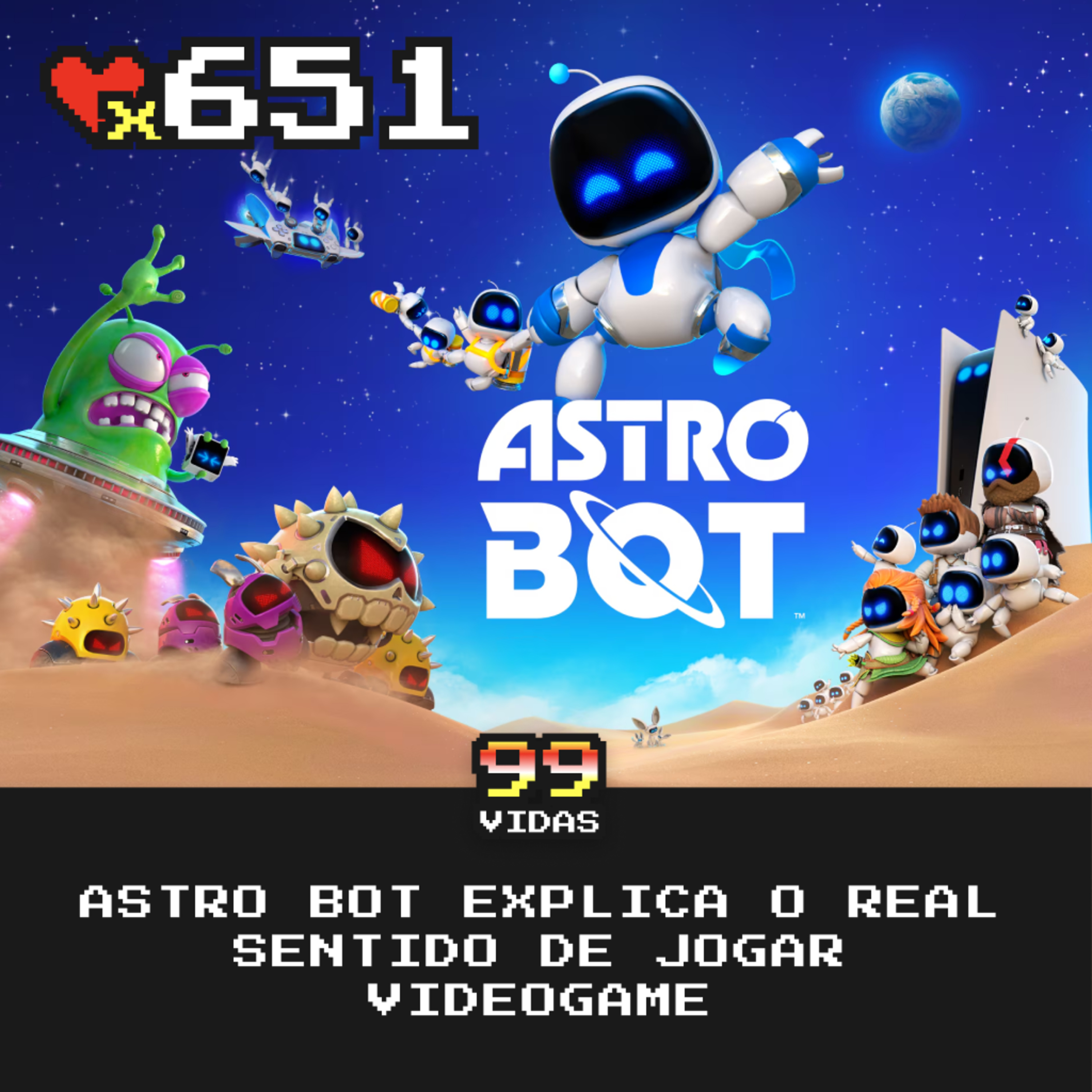 99Vidas - Nostalgia e Videogames