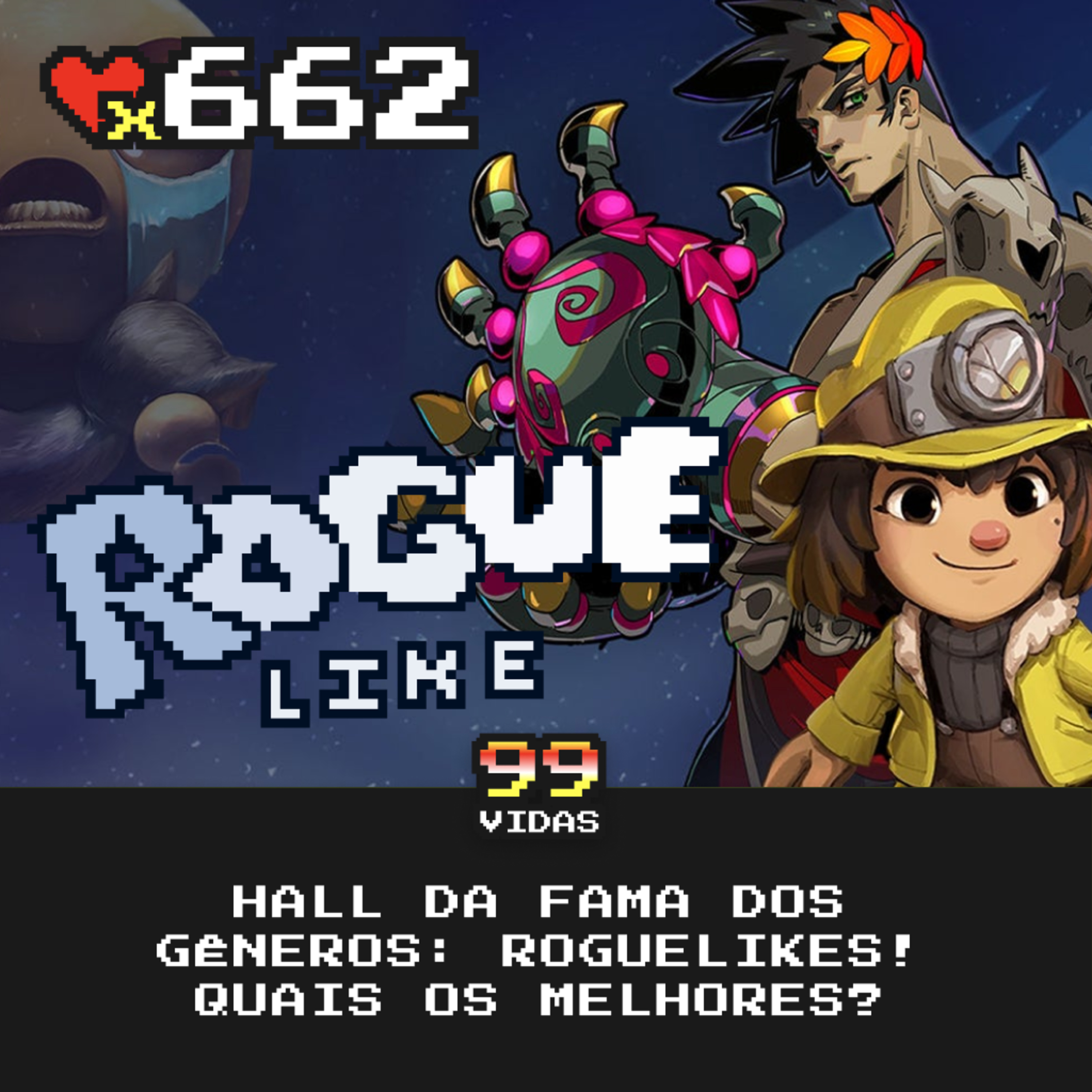99Vidas - Nostalgia e Videogames